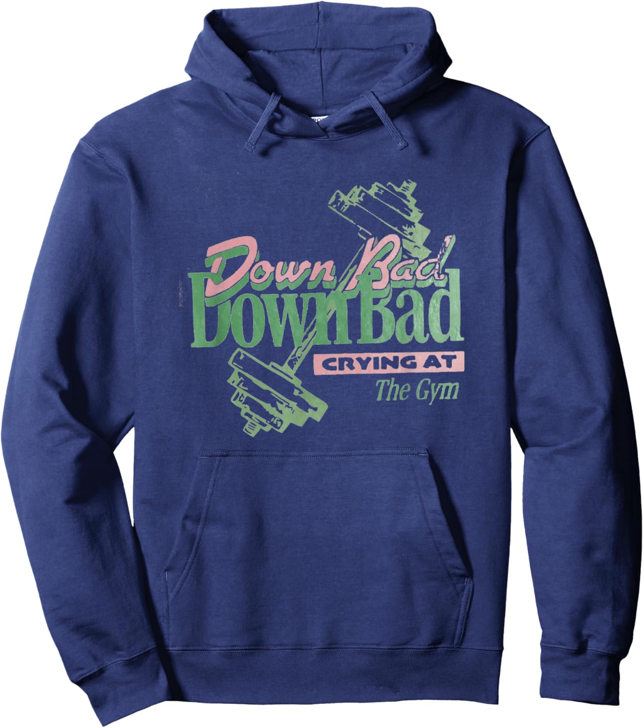 Down Bad Crying At The Gym, Workout Hoodie - Hoodie | Navy