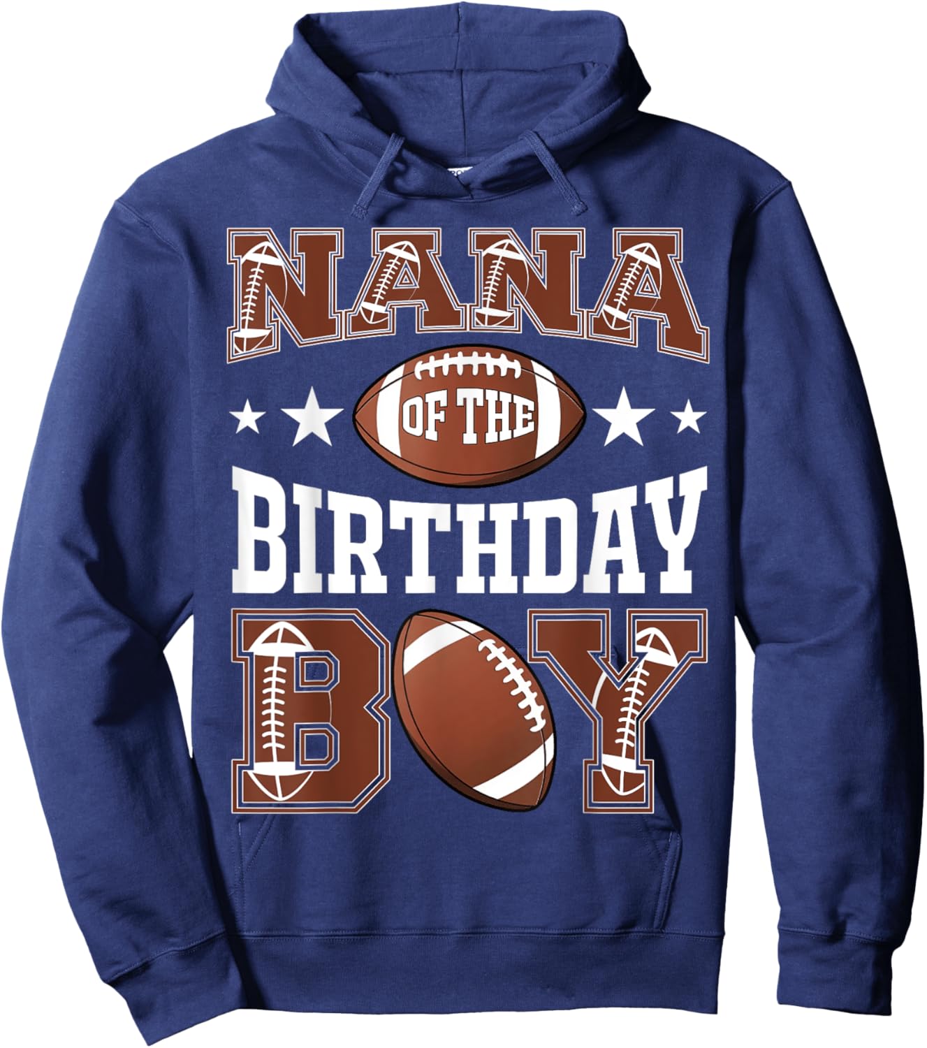 Nana Of The Birthday Boy Football Game Day Hoodie - Hoodie | Navy