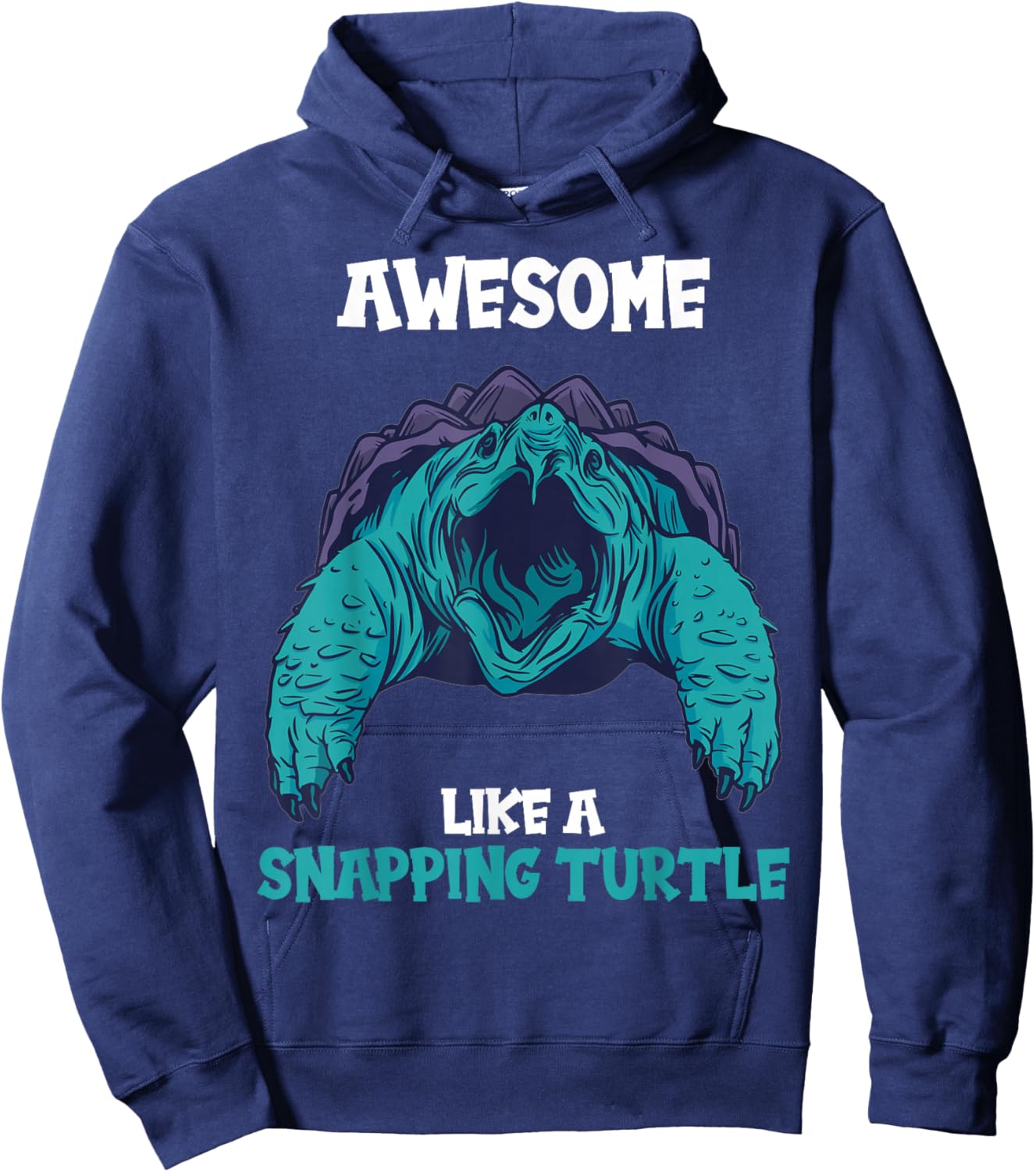 Awesome like a Snapping Turtle. Snapping Turtle Hoodie - Hoodie | Navy