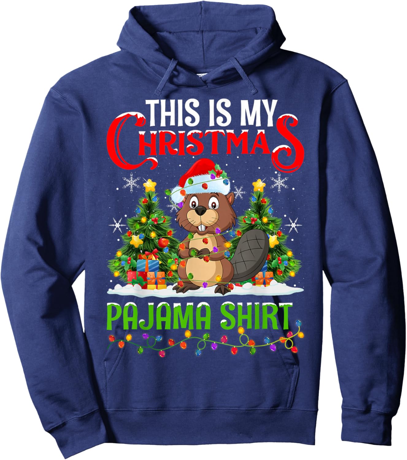 Beaver Xmas Lights This Is My Christmas Pajama Hoodie - Hoodie | Navy