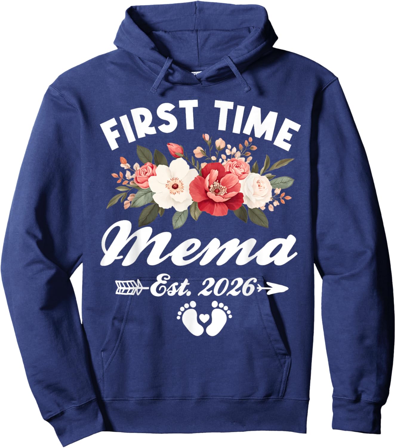 First Time Mema Est 2026 Flower Mothers Day Hoodie - Hoodie | Navy