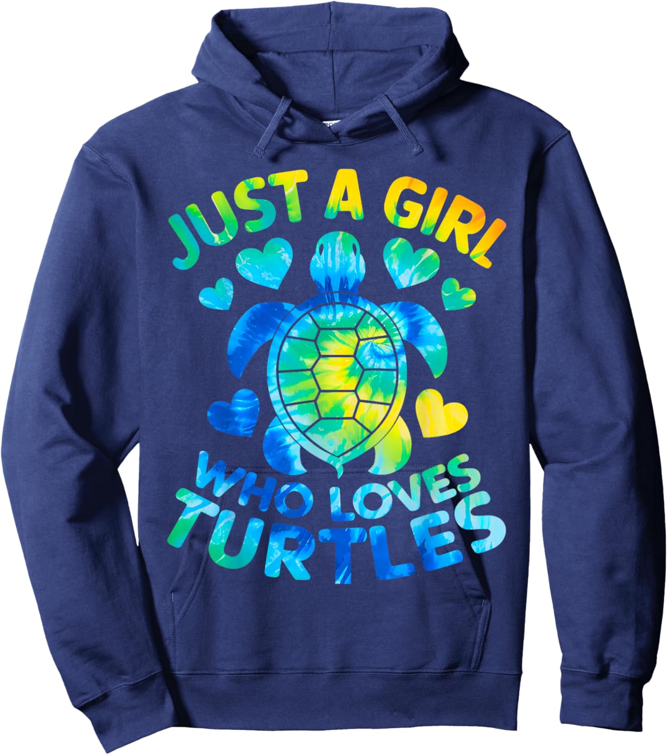 Turtle Tie Dye Just A Girl Who Loves Turtles Hoodie - Hoodie | Navy