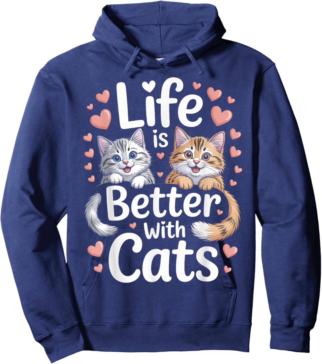 Life is Better with Cats Funny Cat Lovers Hoodie - Hoodie | Navy