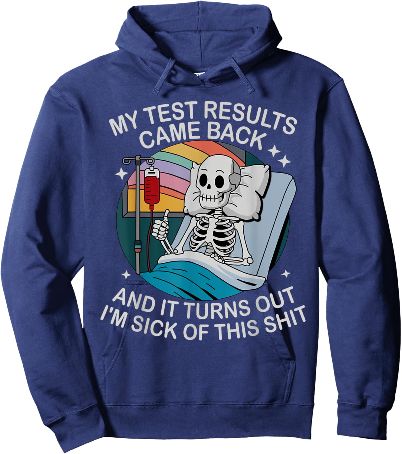 Funny Hospital - My Test Results Cam Back Hoodie - Hoodie | Navy
