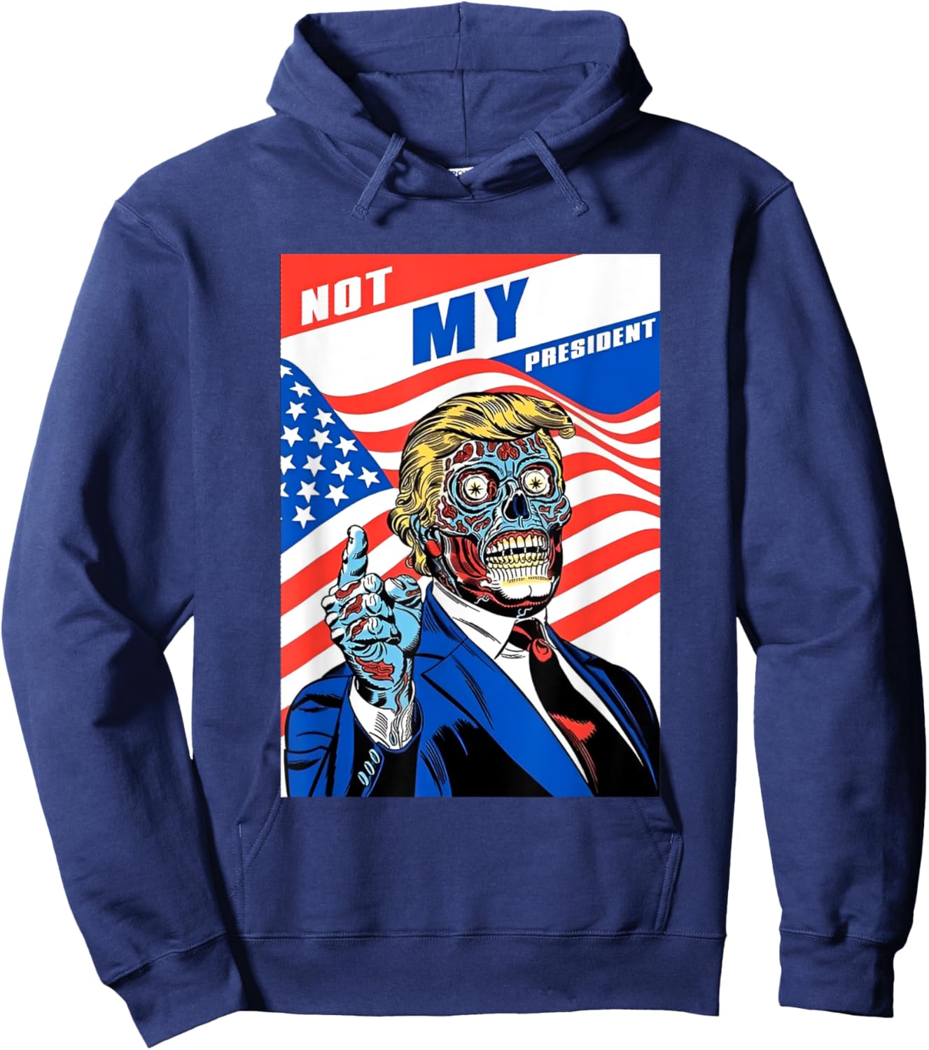 Not My President Anti Trump Horror American Hoodie - Hoodie | Navy