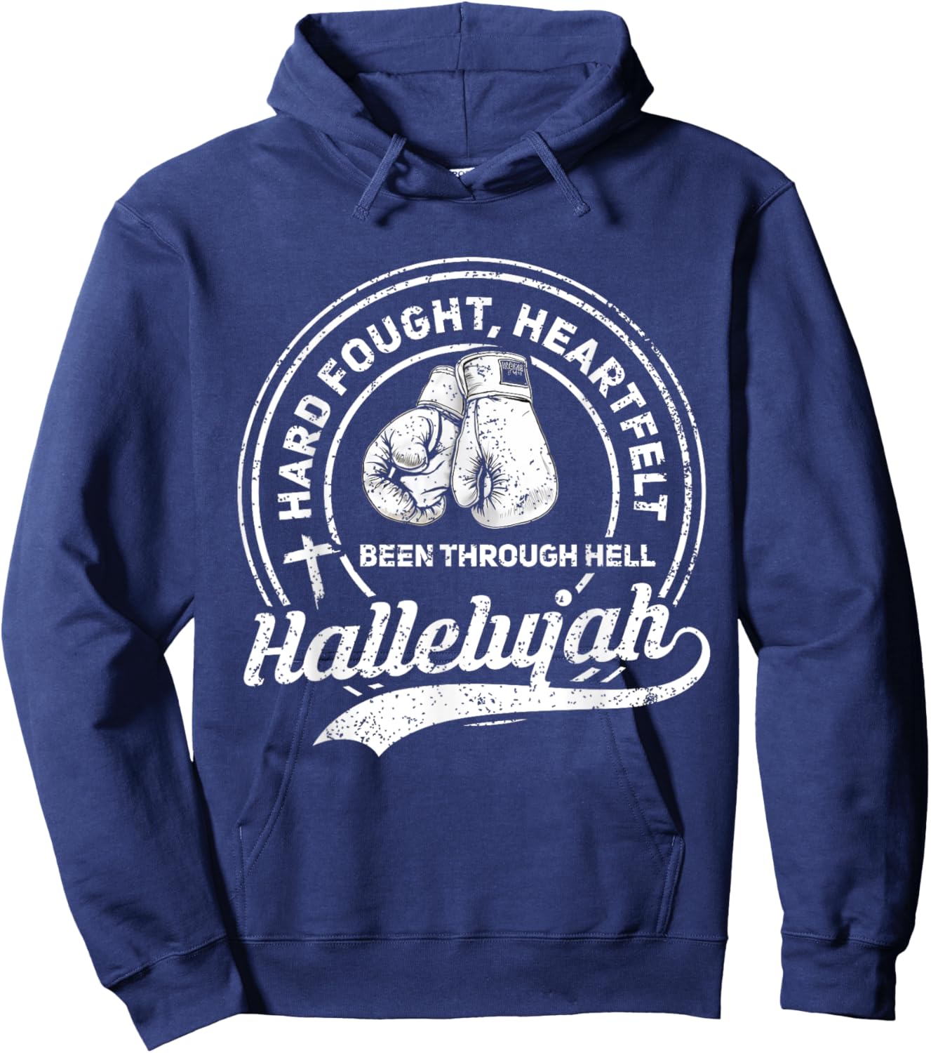 I'll Bring My Hard Fought Heartfelt Hallelujah Hoodie - Hoodie | Navy