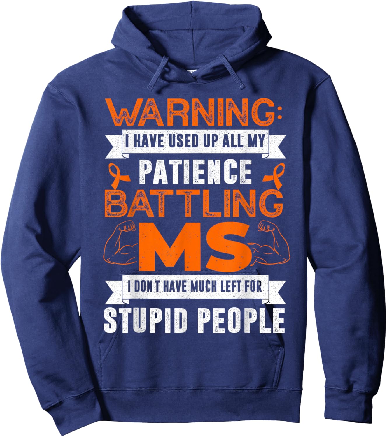 MS Warrior Funny Multiple Sclerosis Awareness Hoodie - Hoodie | Navy