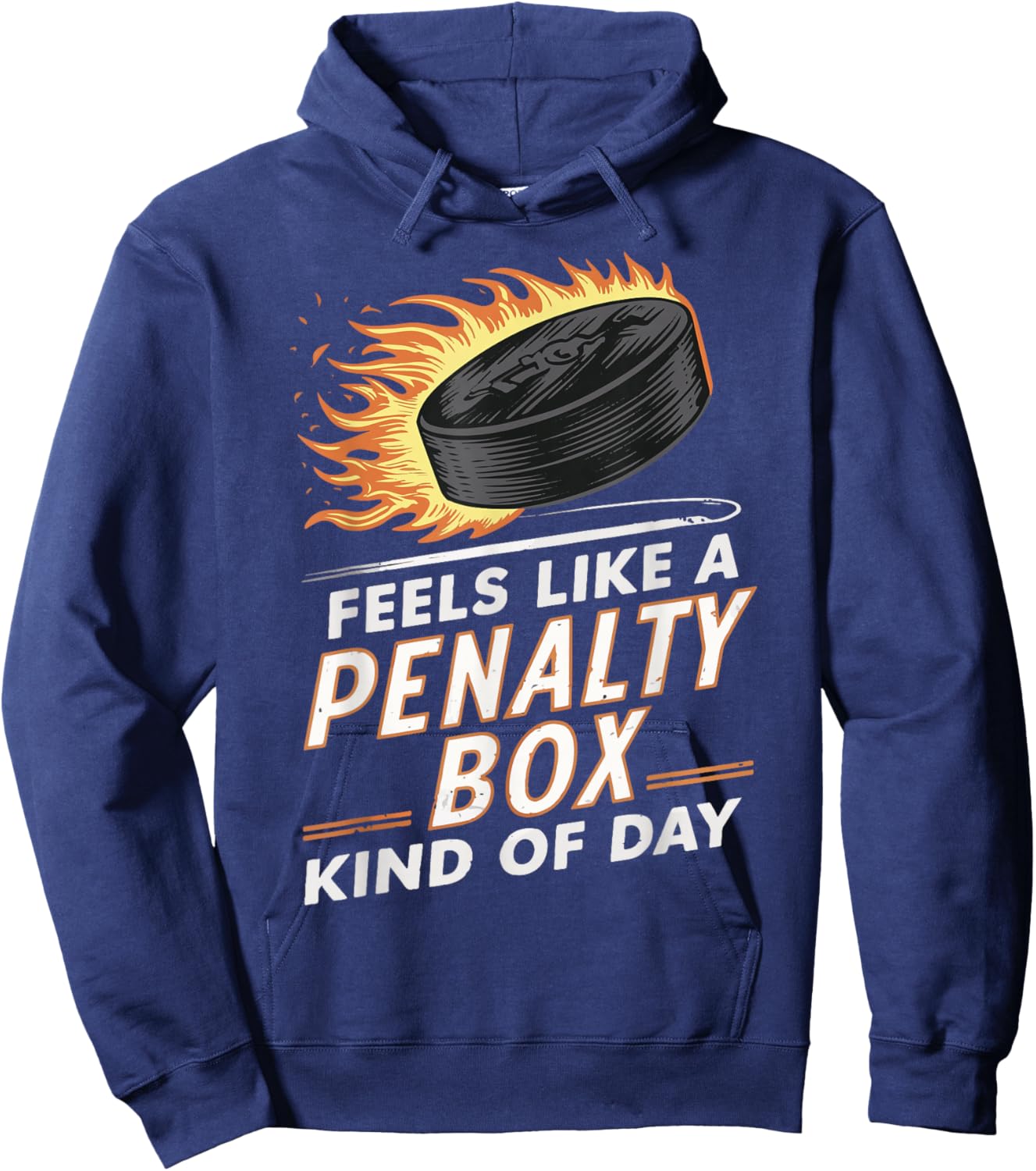 Feels Like A Penalty Box Kind Of Day Hoodie - Hoodie | Navy