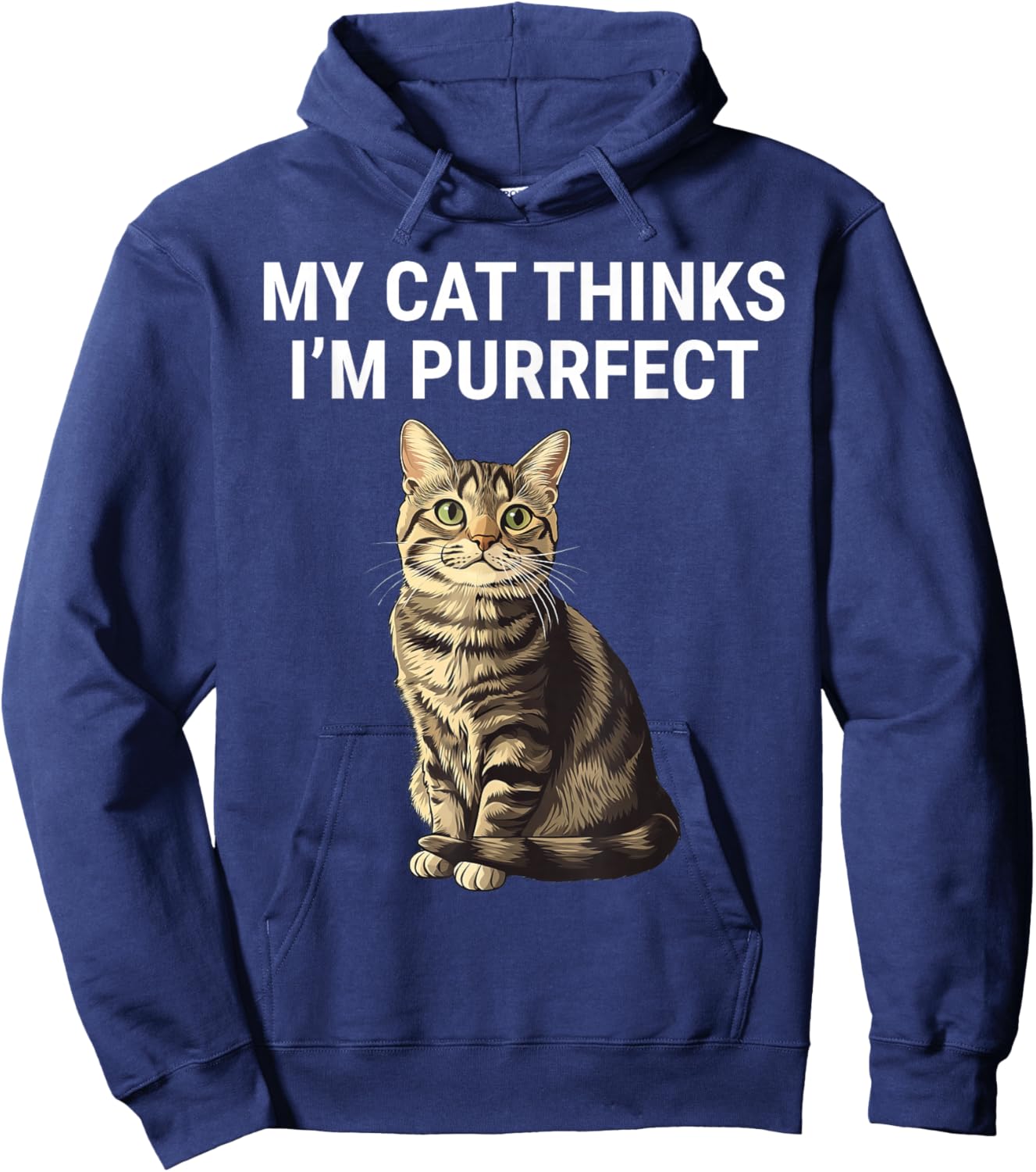 My Cat Thinks I'm Purrfect Funny Cat Lover Hoodie - Hoodie | Navy