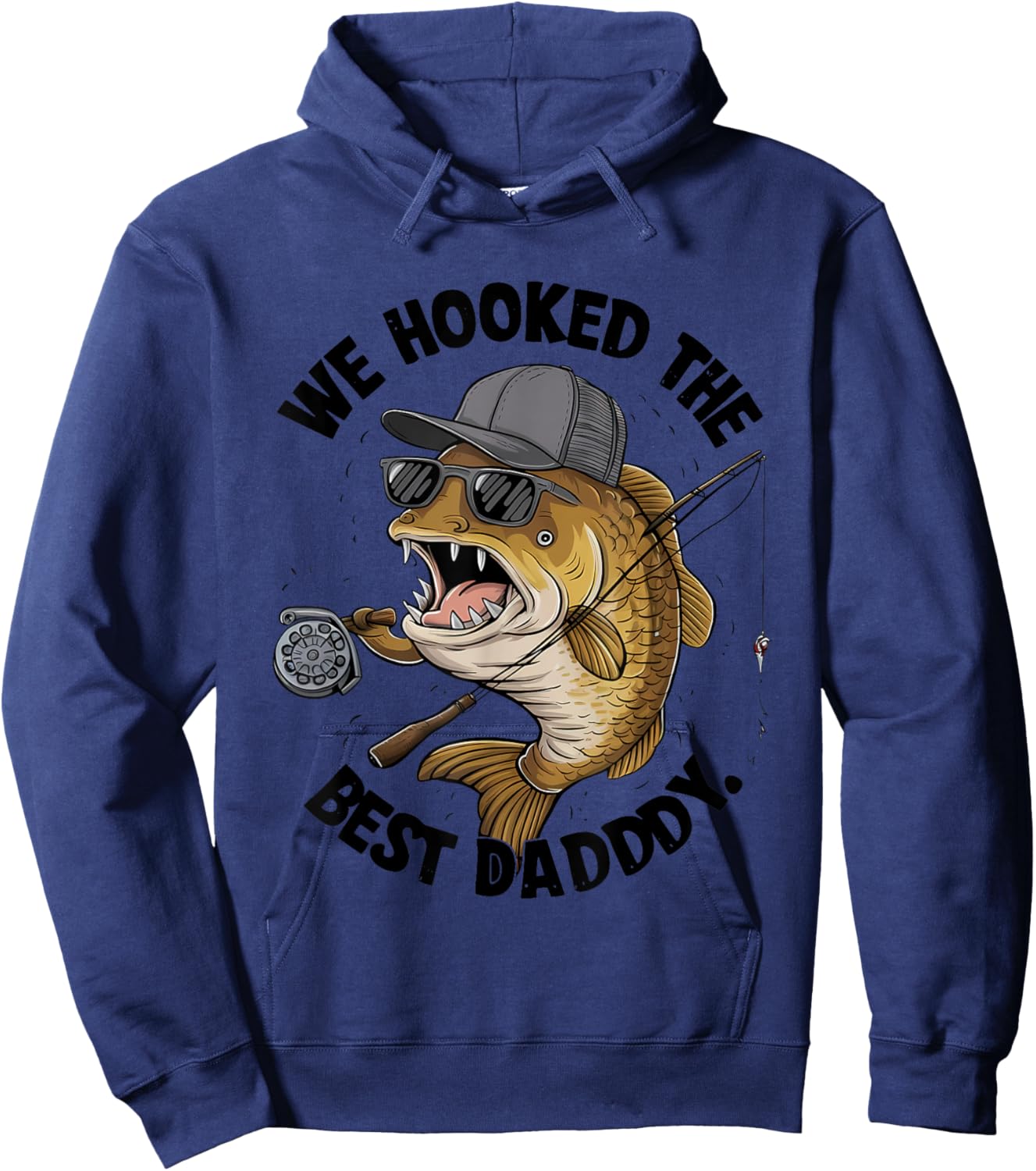 We Hooked The Best Daddy Fishing Lover Hoodie - Hoodie | Navy