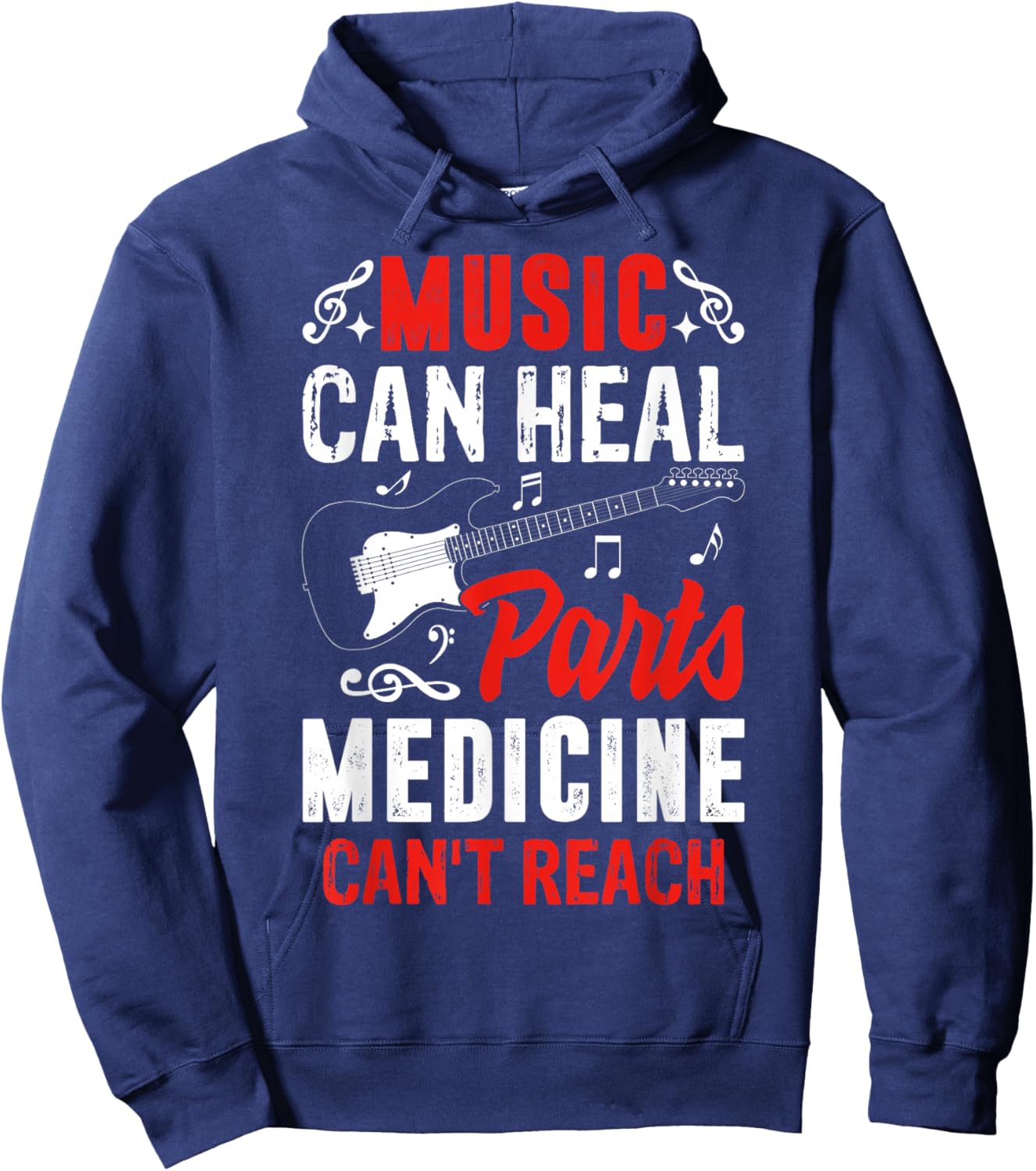 Music Can Heal Parts Medicine Can't Reach Quote Hoodie - Hoodie | Navy