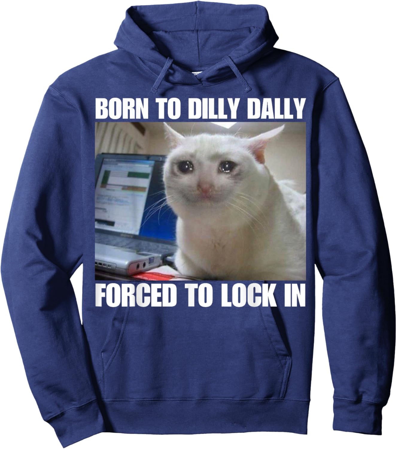 Born To Dilly Dally Hoodie - Hoodie | Navy