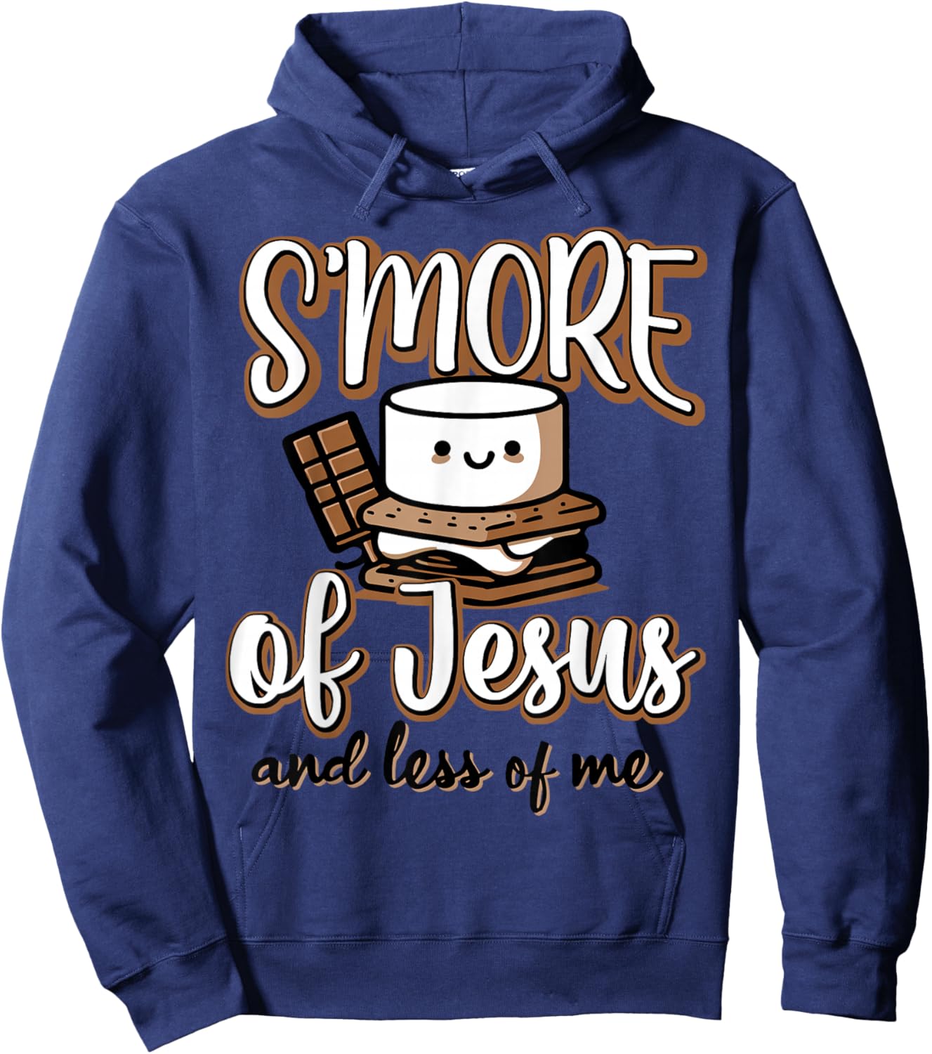 S'more Of Jesus And Less Of Me Hoodie - Hoodie | Navy