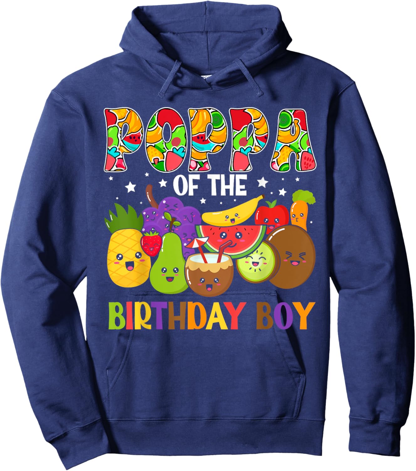 Poppa of The Birthday Boy Family Fruit Birthday Hoodie - Hoodie | Navy