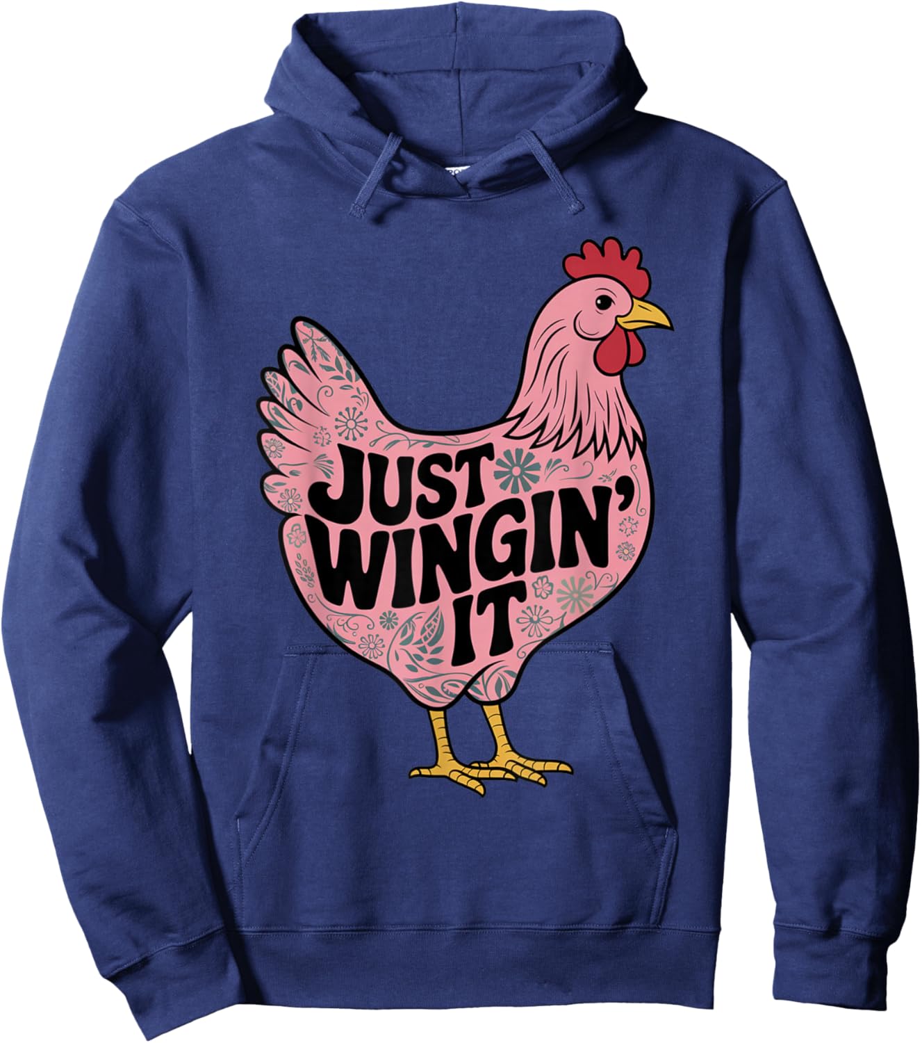 Just Wingin' It Chicken Lover Hoodie - Hoodie | Navy