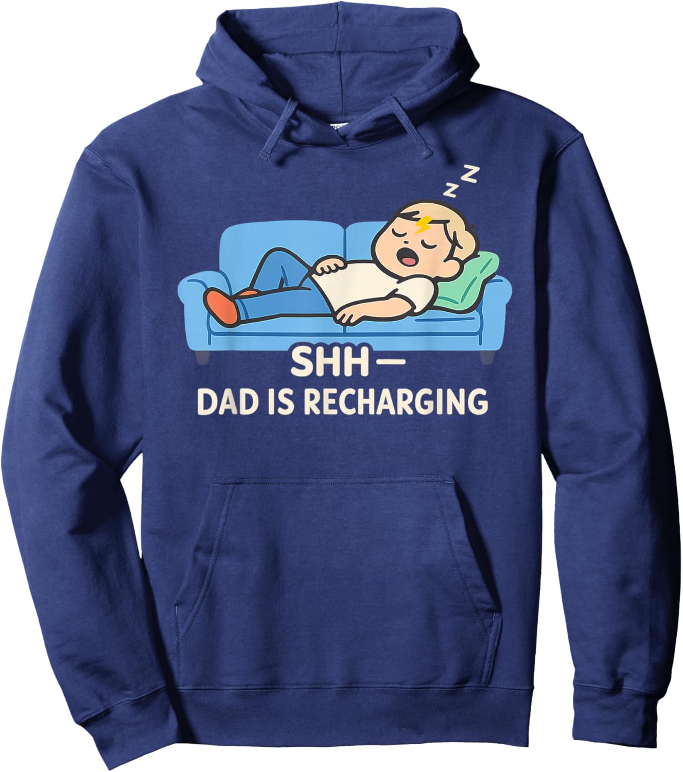 Shh Dad is Recharging Sleeping Dad Humor Hoodie - Hoodie | Navy