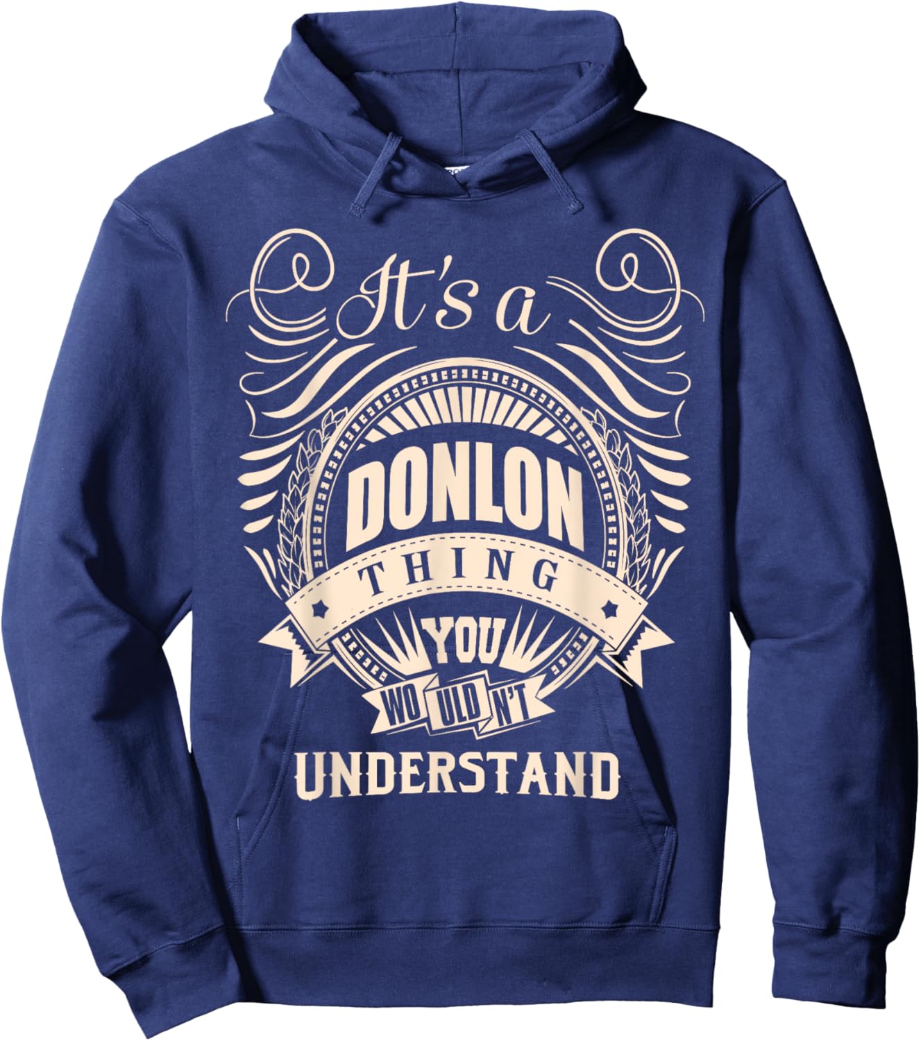 It is a DONLON Thing Hoodie - Hoodie | Navy