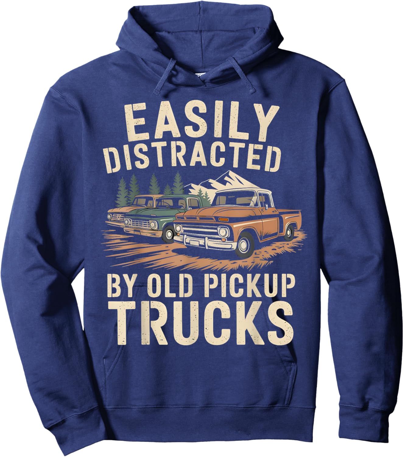 Easily Distracted By Old Pickup Trucks Hoodie - Hoodie | Navy