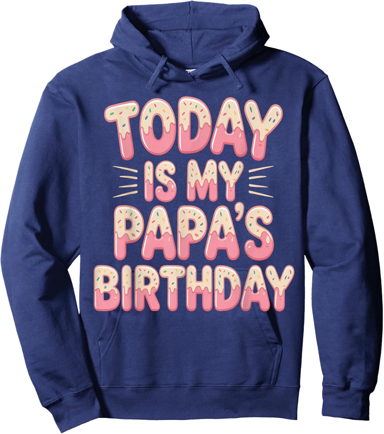 OMG It's My papa Birthday Hoodie - Hoodie | Navy