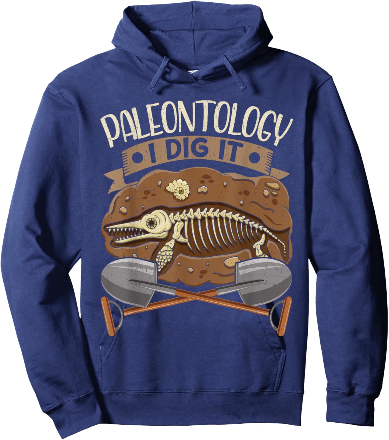 Paleontology I Dig It Funny Fossil Hunting Hoodie - Hoodie | Navy