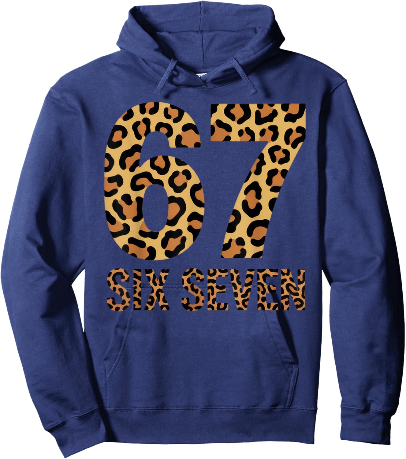 67 Meme Six Seven Funny Leopard Hoodie - Hoodie | Navy