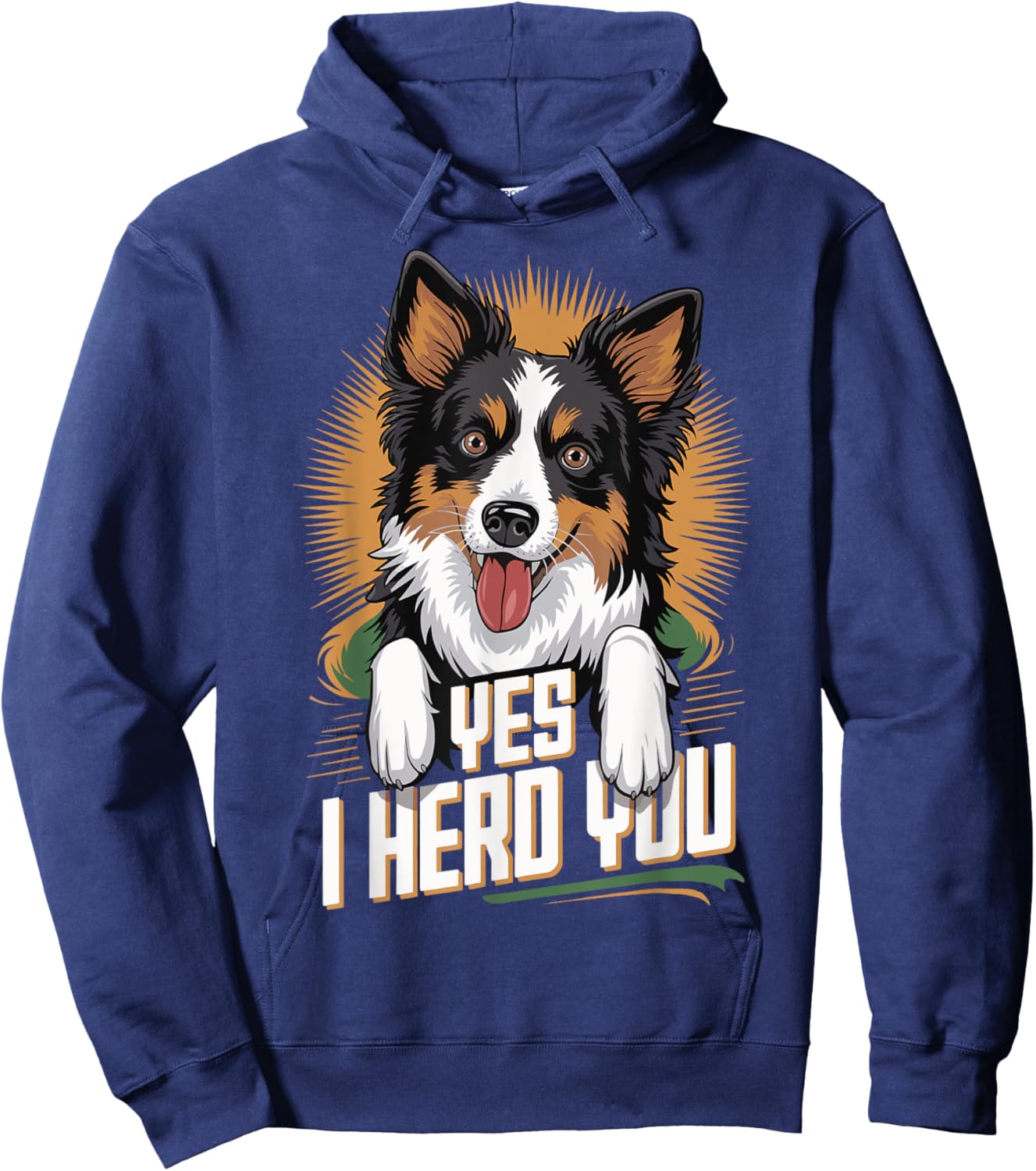 Border Collie Yes I Herd You Hoodie - Hoodie | Navy