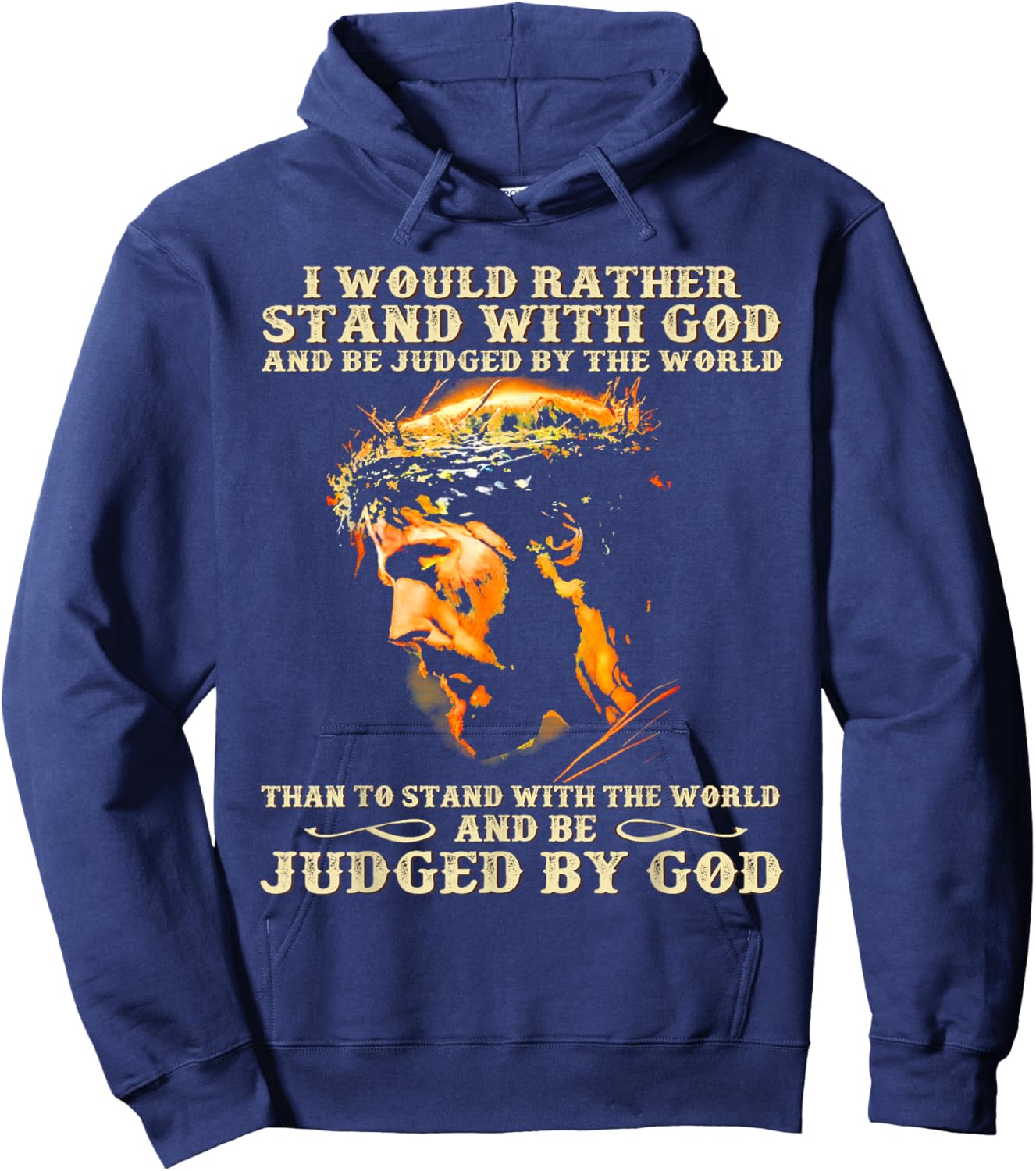 I Would Rather Stand With God Christian Faith Hoodie - Hoodie | Navy