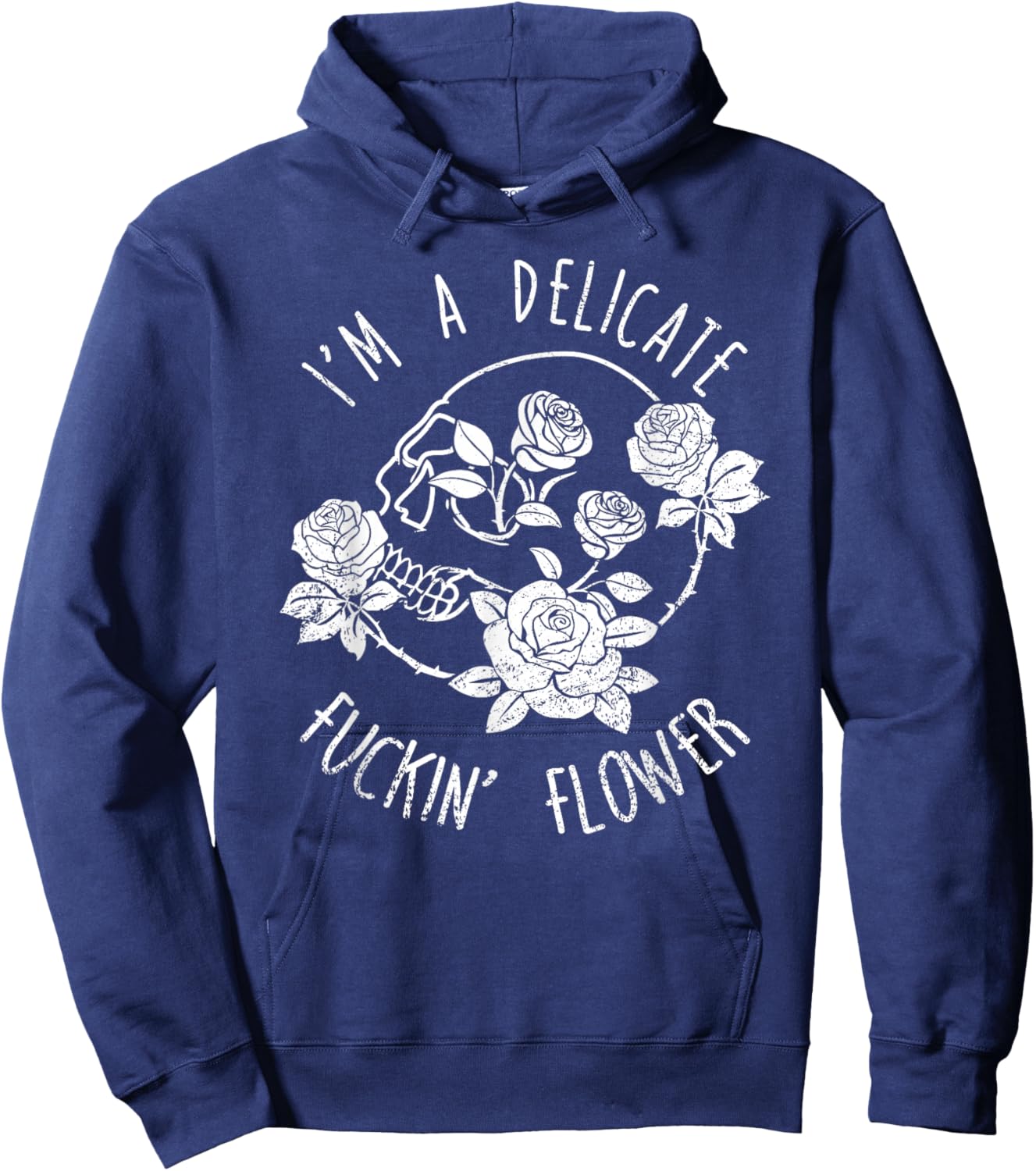 I'm a Delight - I'm a Delicate F--king Flower Hoodie - Hoodie | Navy