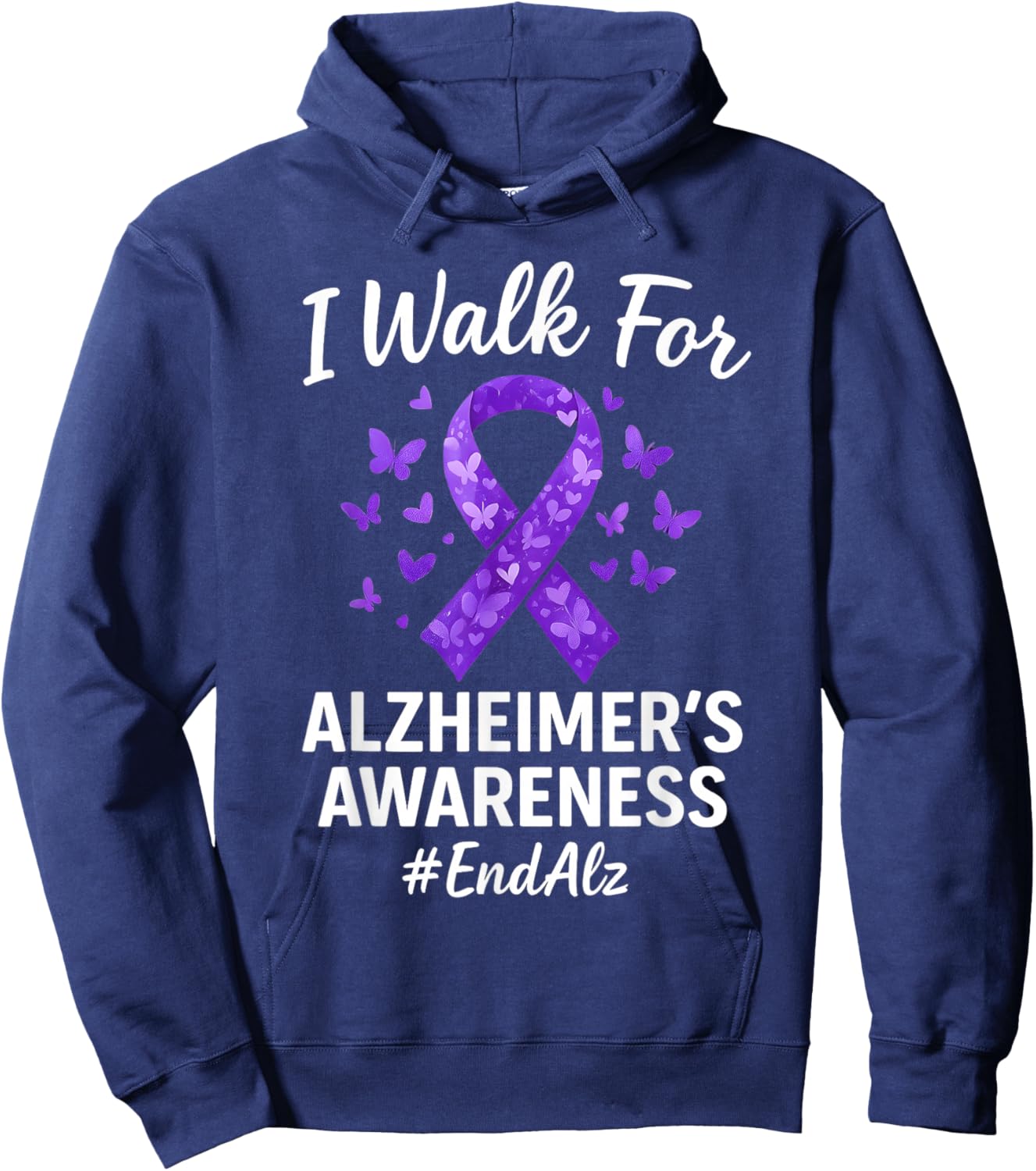 I Walk for Alzheimer's Awareness to End ALZ Hoodie - Hoodie | Navy