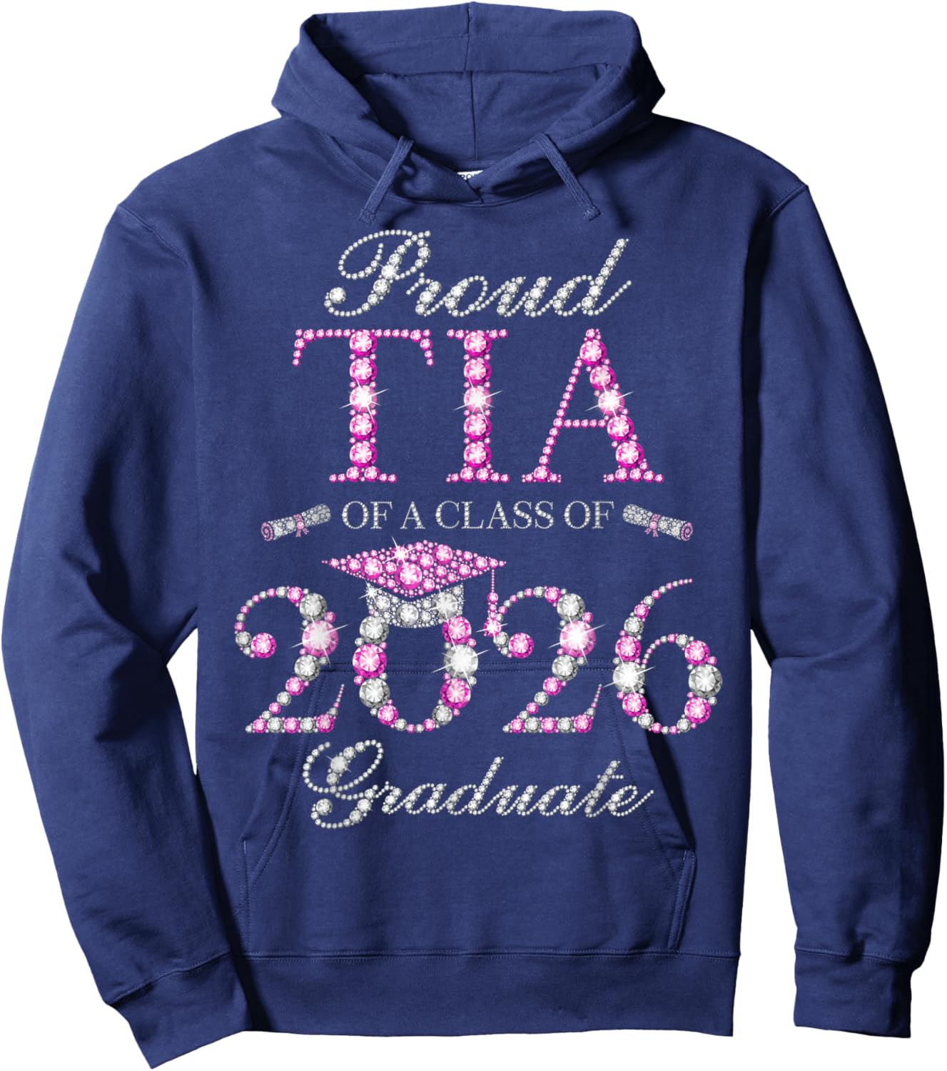 Proud Tia of A Class of 2026 Graduate Hoodie - Hoodie | Navy