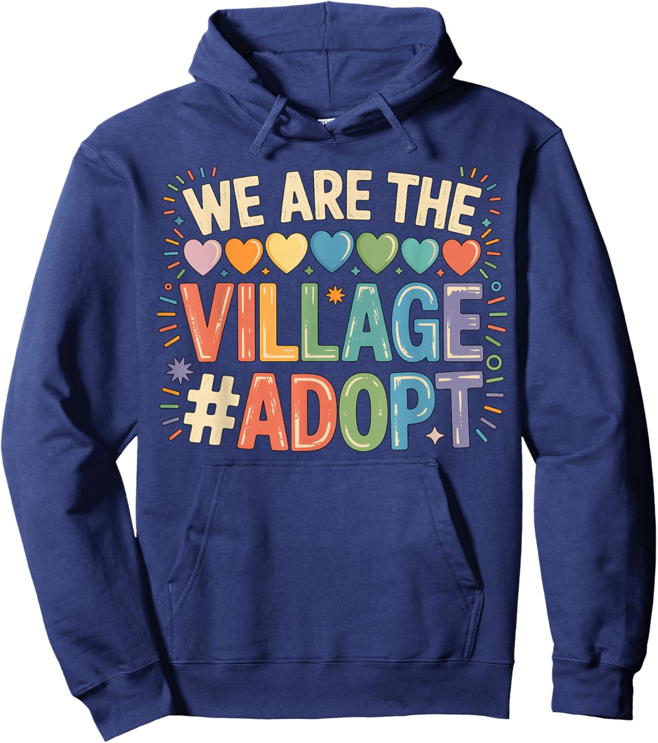 We are The Village Adopt Adoption Hoodie - Hoodie | Navy