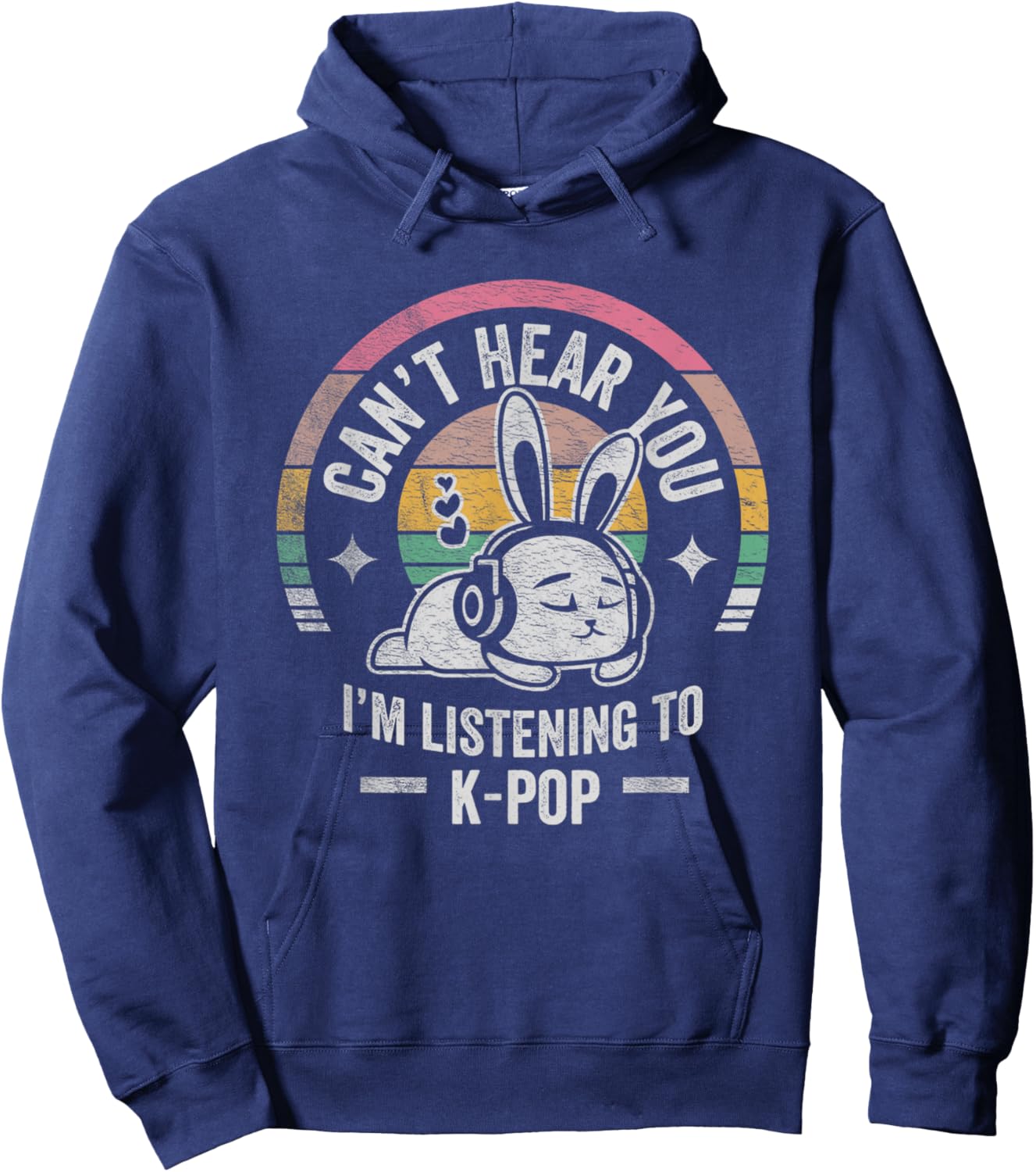 Can't Hear You I'm Listening To K-Pop Bunny Hoodie - Hoodie | Navy