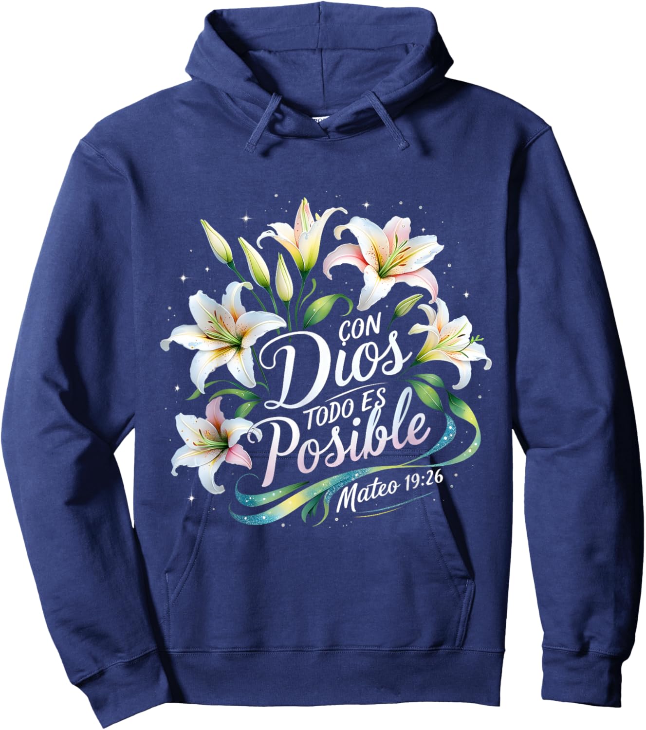 Con Dios Todo ES Posible Mateo 19:26 Gift Hoodie - Hoodie | Navy