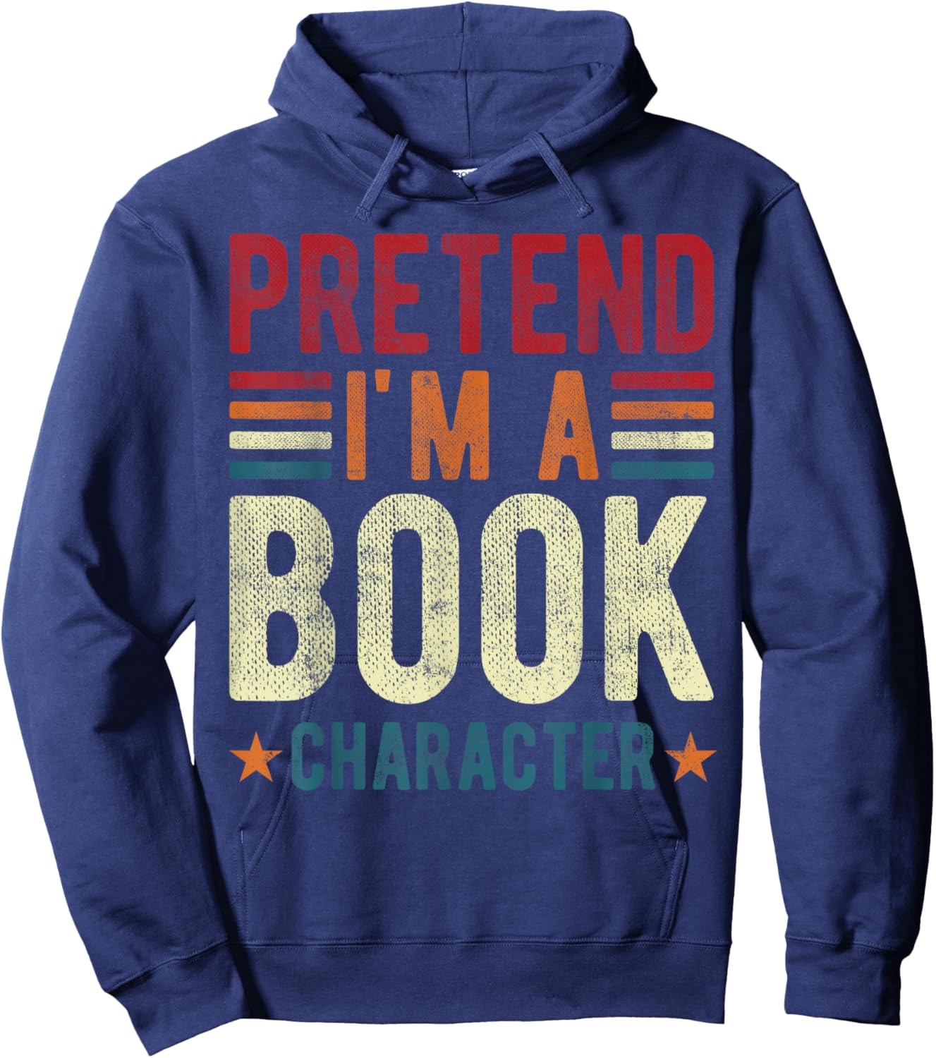 Pretend i'm a book character funny groovy Hoodie - Hoodie | Navy