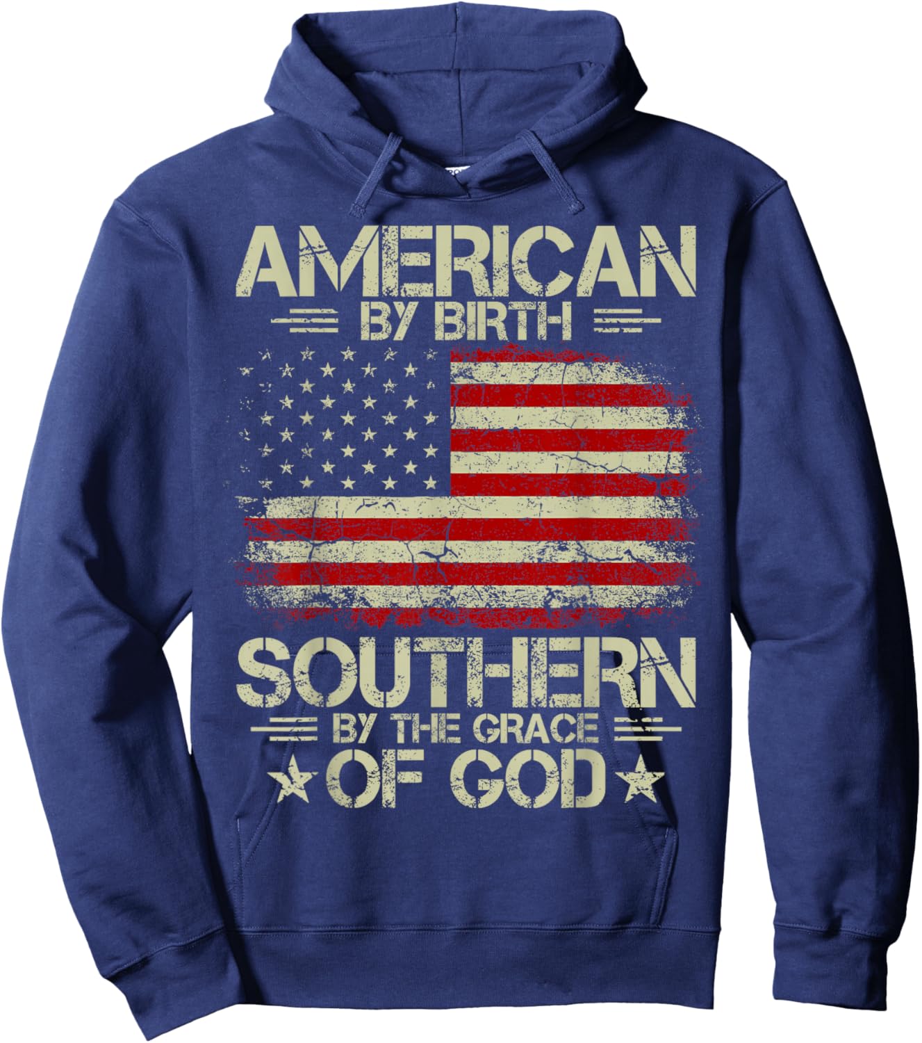 American by Birth Southern by The Grace of God Hoodie - Hoodie | Navy