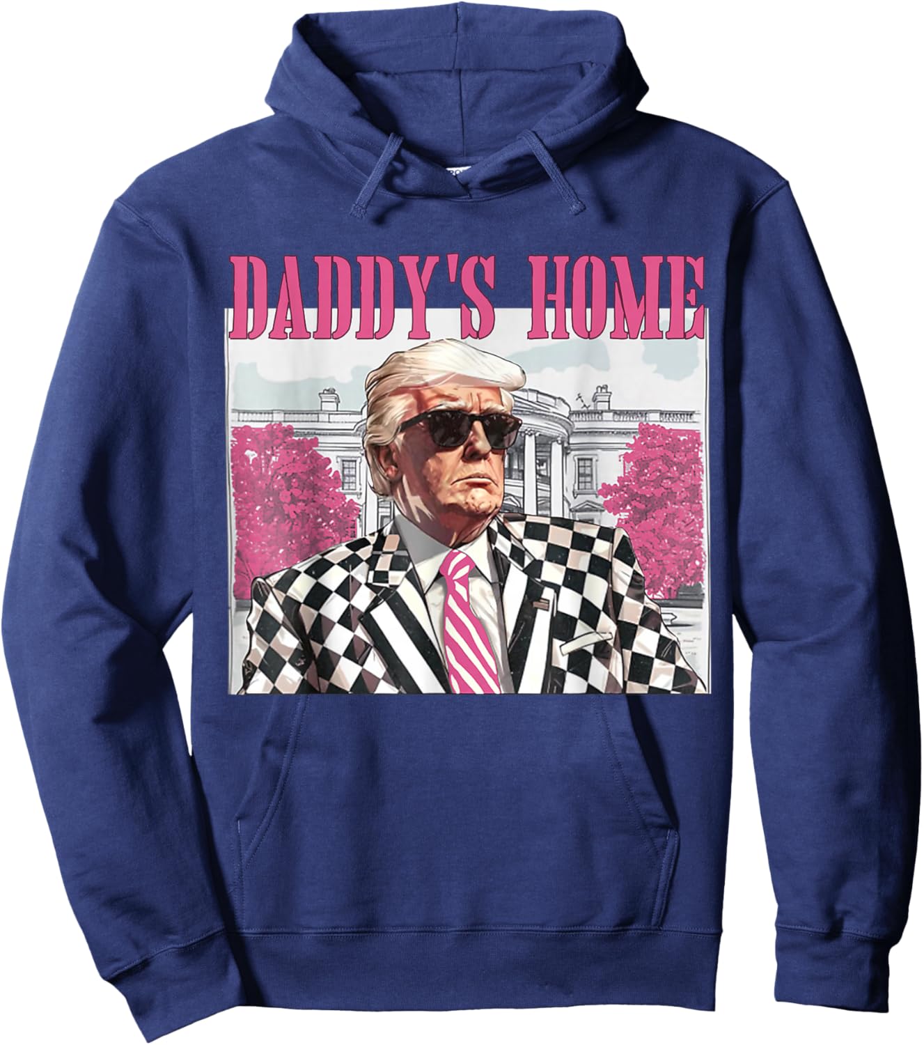 Daddy's Home Trump Pink 2024 Hoodie - Hoodie | Navy