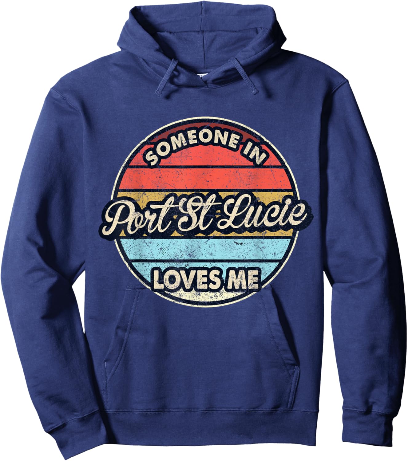 Someone In Port St Lucie Loves Me City US USA Hoodie - Hoodie | Navy