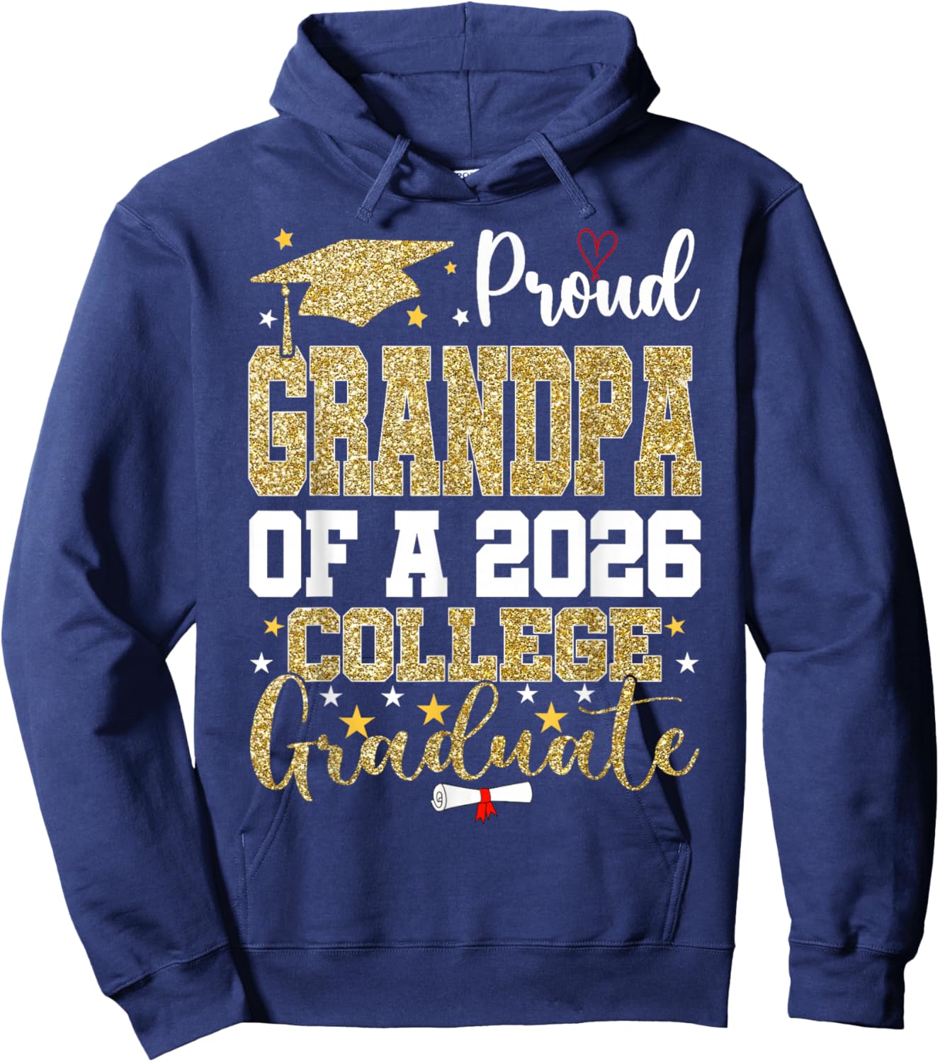 Proud Grandpa of A 2026 College Graduate Hoodie - Hoodie | Navy