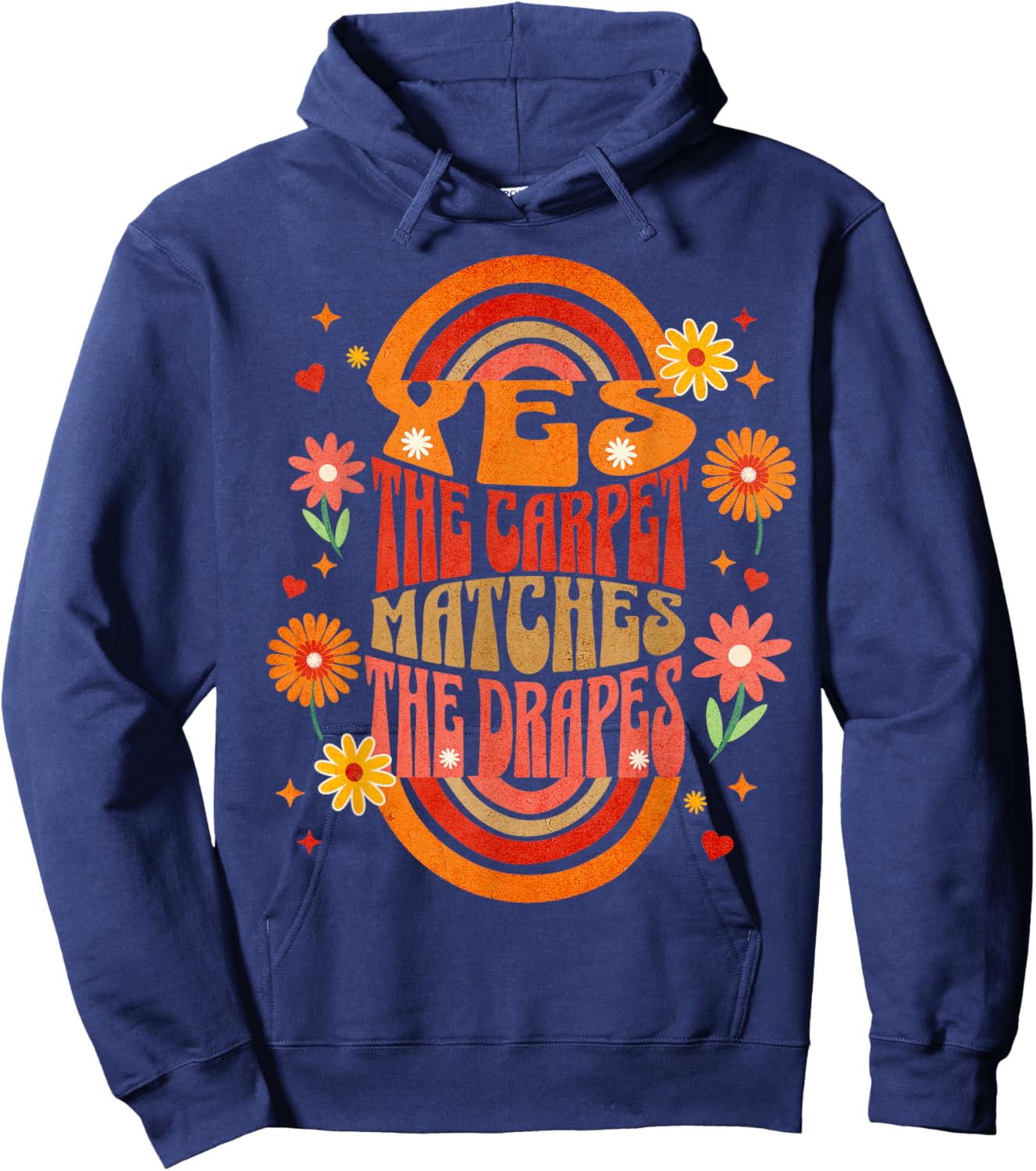 Yes the Carpet Matches the Drapes Hoodie - Hoodie | Navy