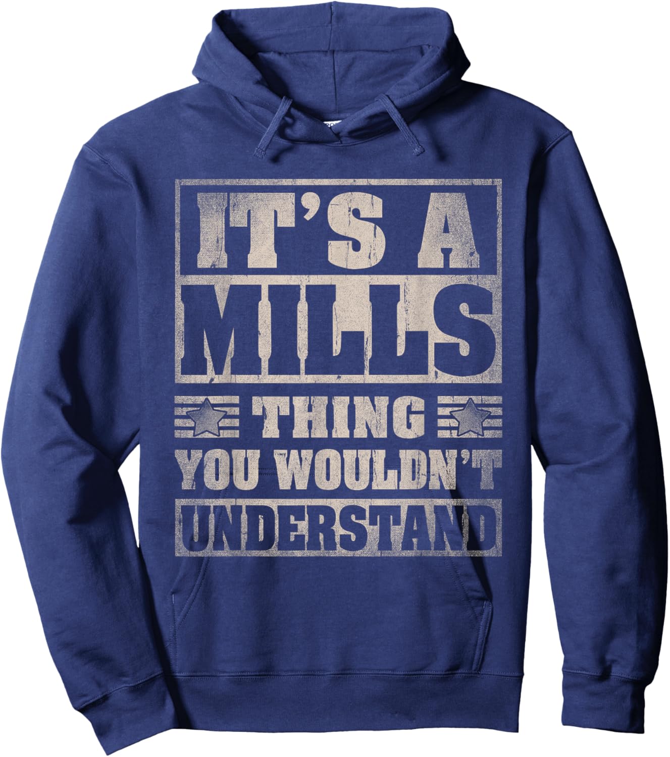 Mills Last Name Shirt It's A Mills Thing Hoodie - Hoodie | Navy