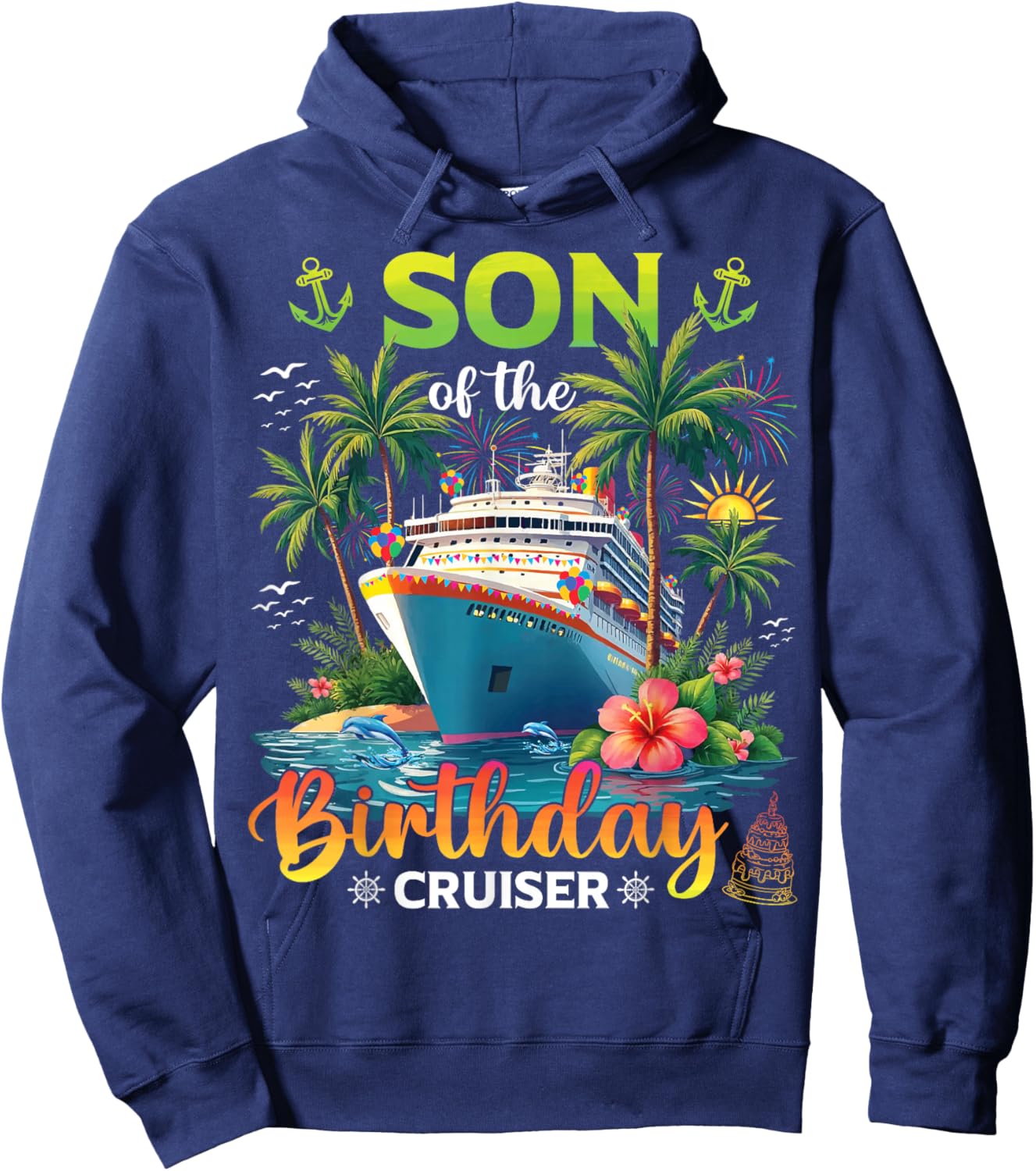Family Matching Son of The Birthday Cruiser Hoodie - Hoodie | Navy