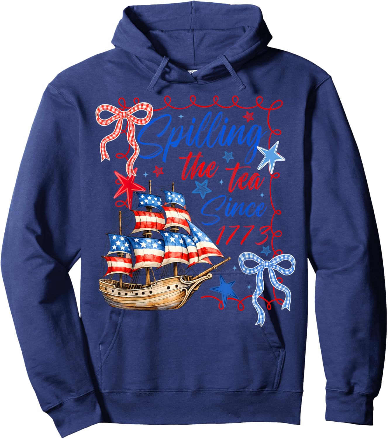 4th of July Spilling The Tea Since 1773 Women Hoodie - Hoodie | Navy