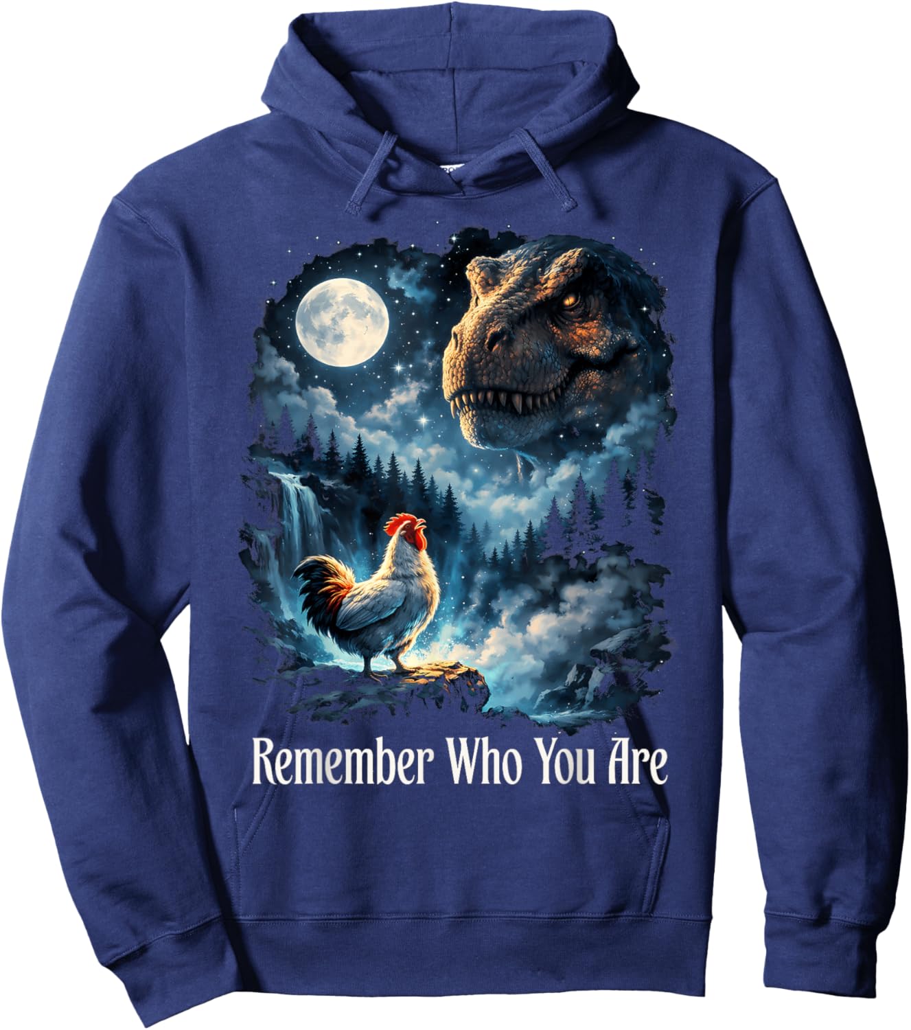 Remember Who You are Dinosaur Chicken Hoodie - Hoodie | Navy