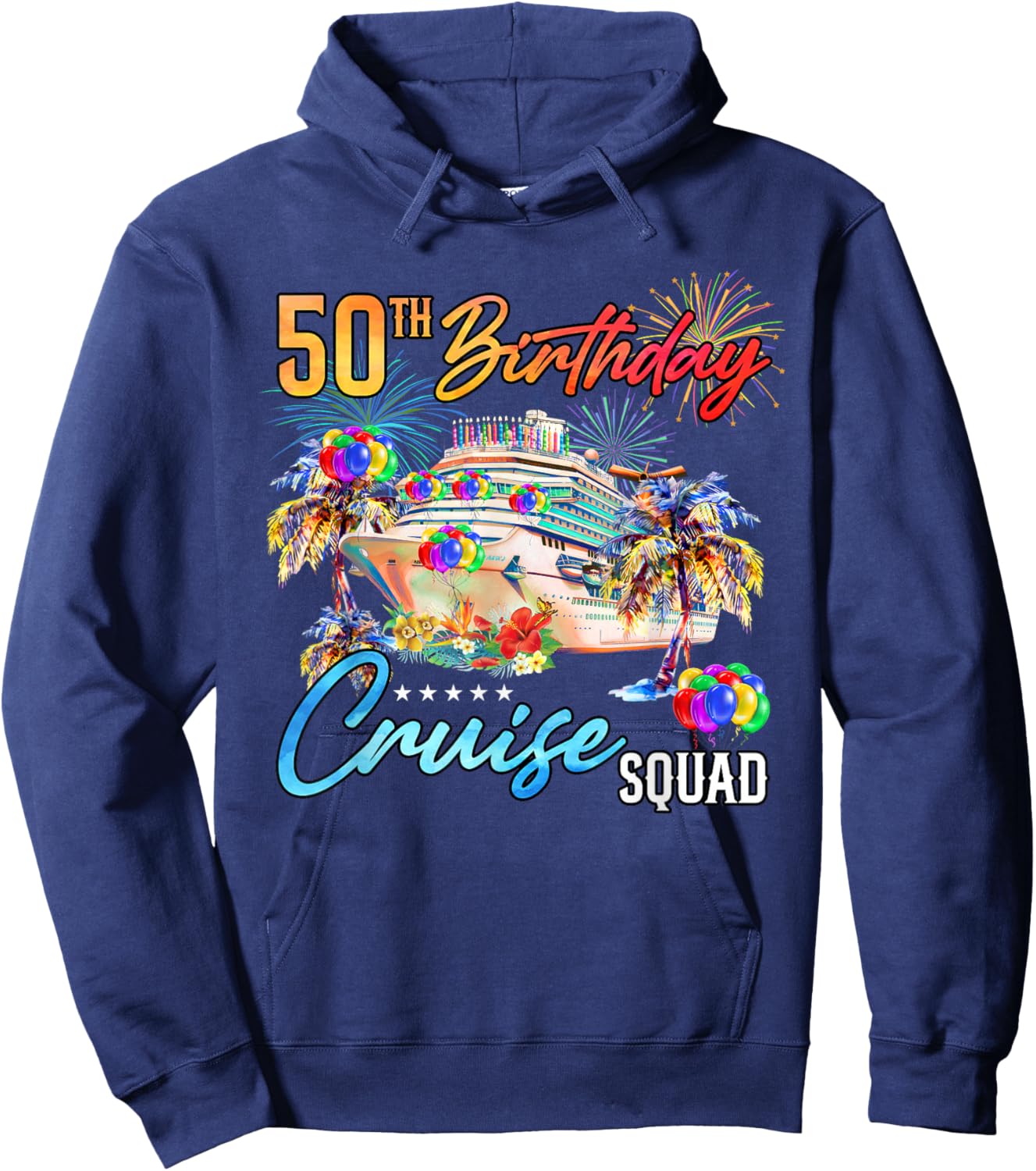 50th Birthday Cruise Squad Hoodie - Hoodie | Navy