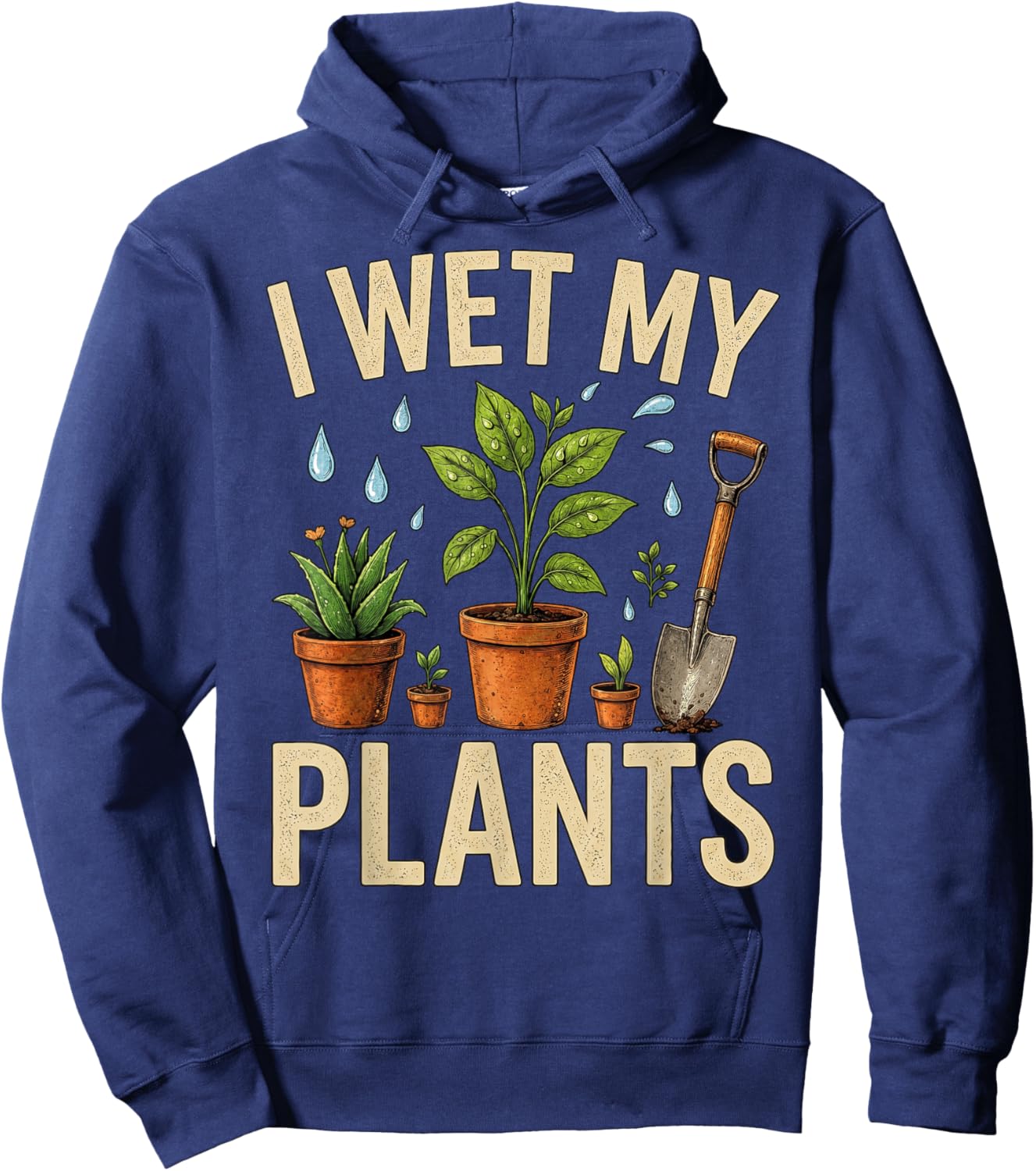 Funny Gardening I Wet My Plants Gardener Hoodie - Hoodie | Navy