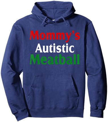Mommy's Autistic Meatball Fun Autism Support Hoodie - Hoodie | Navy