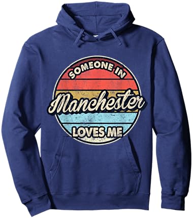 Someone In Manchester Loves Me City US USA Hoodie - Hoodie | Navy