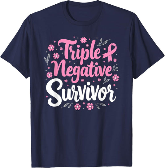 Pink Ribbon Triple Negative Warrior Breast Cancer Survivor T-Shirt - T-Shirt | Navy