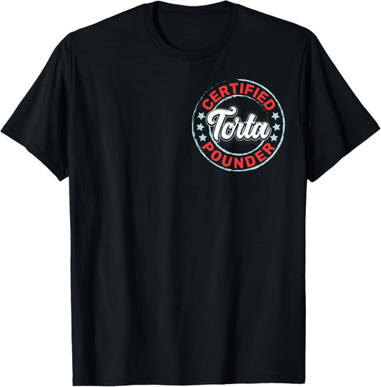 Food Lover Mexican Torta Certified Torta Pounder -Adult Black Small Classic Funny Foodie T-Shirt - T-Shirt | Black