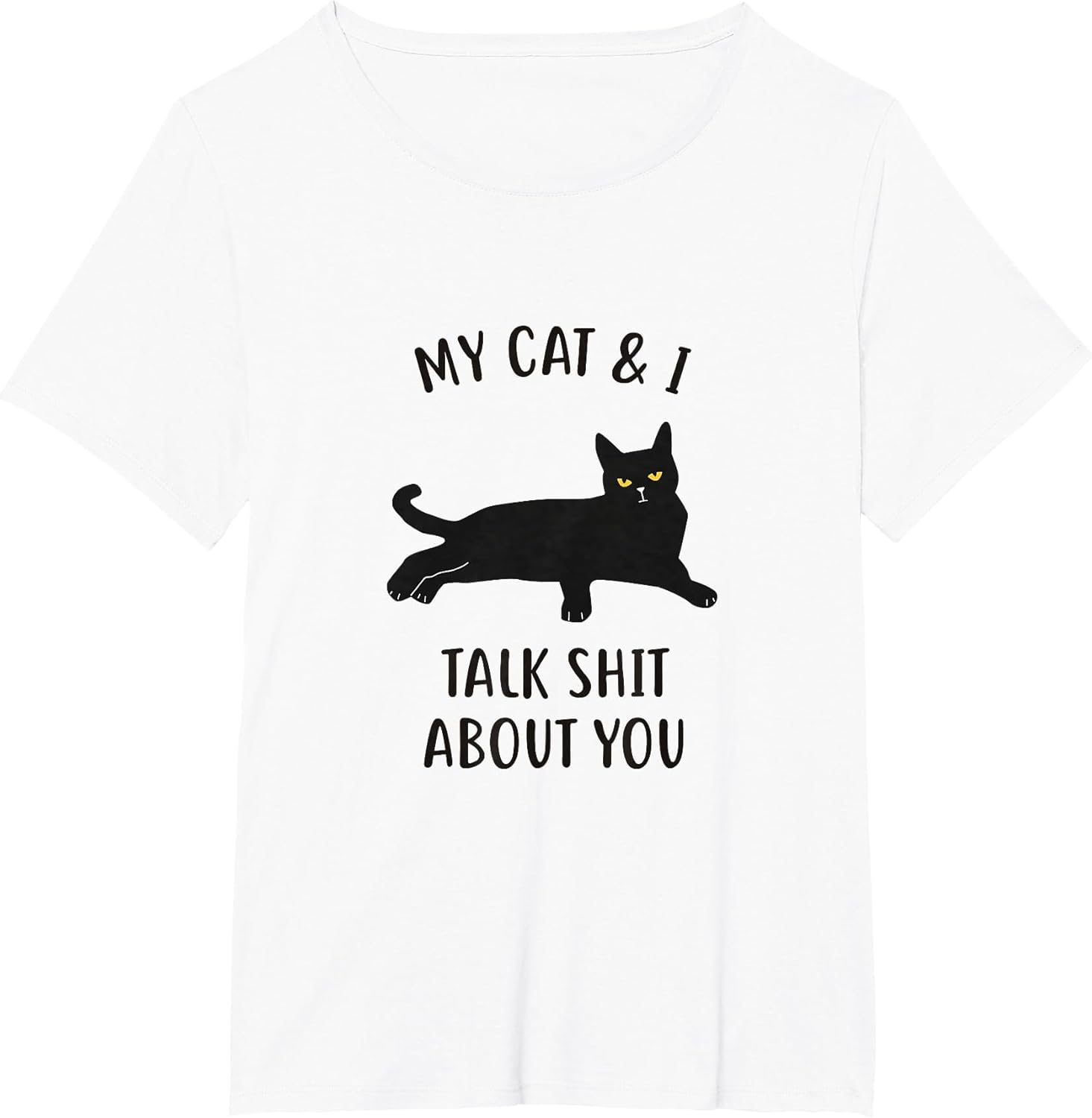 Cat Shirt: My Cat & I Talk About You Funny Black Cat